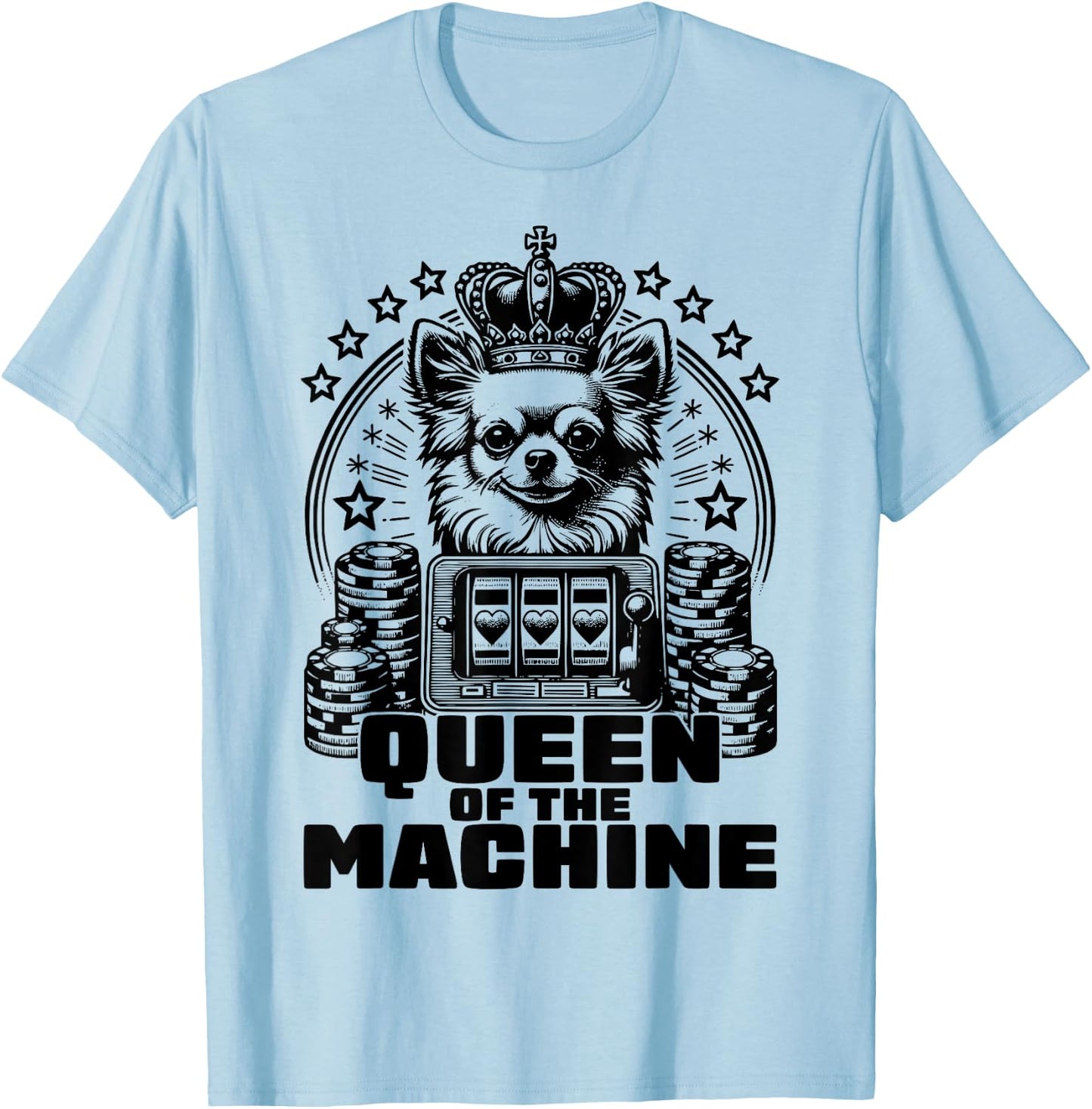 Queen Of The Slot Machine Casino Gambling Lover T-Shirt - T-Shirt | Light Blue