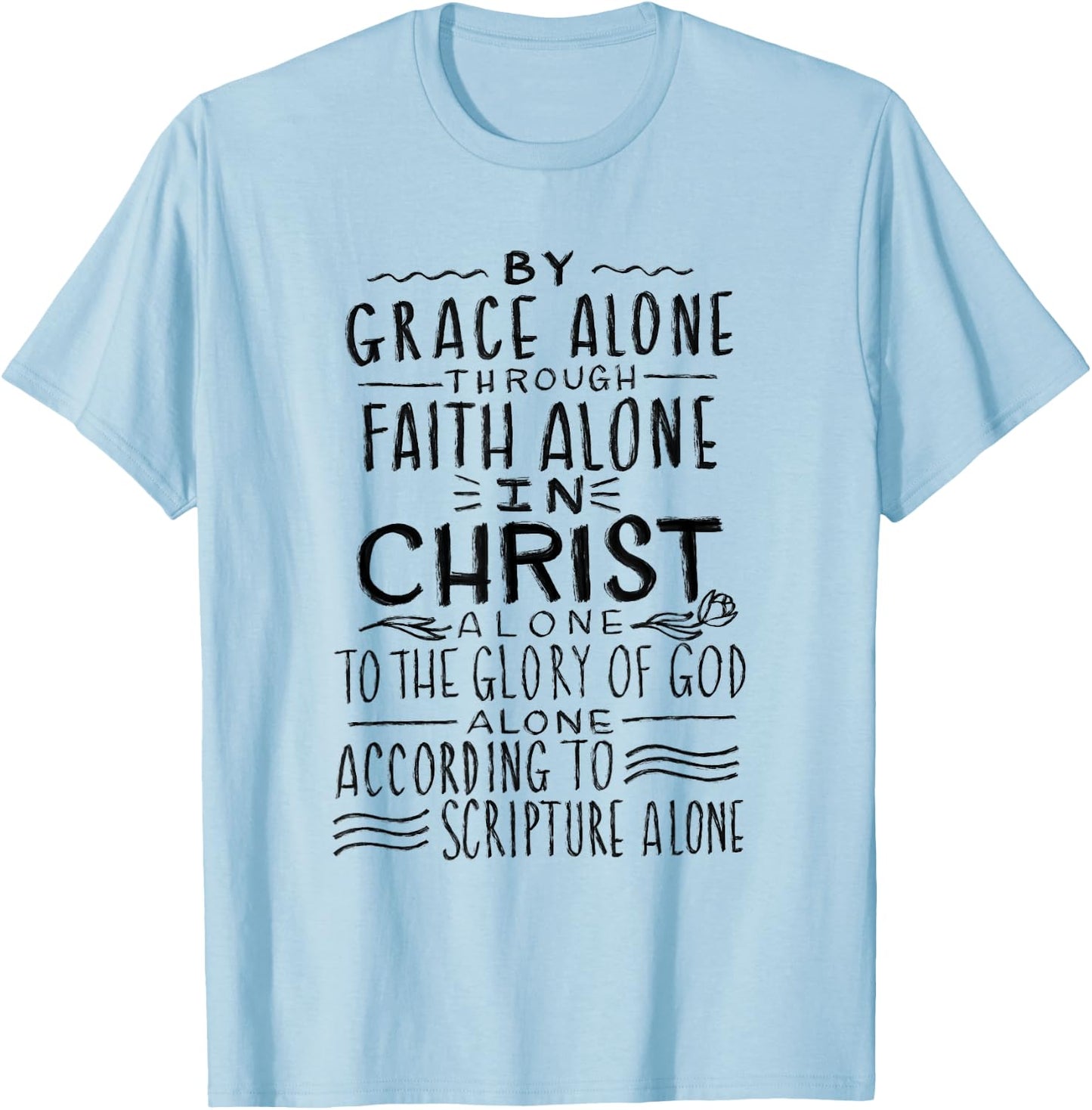 The 5 Solas - Calvinism Reformed Theology T-Shirt - T-Shirt | Light Blue