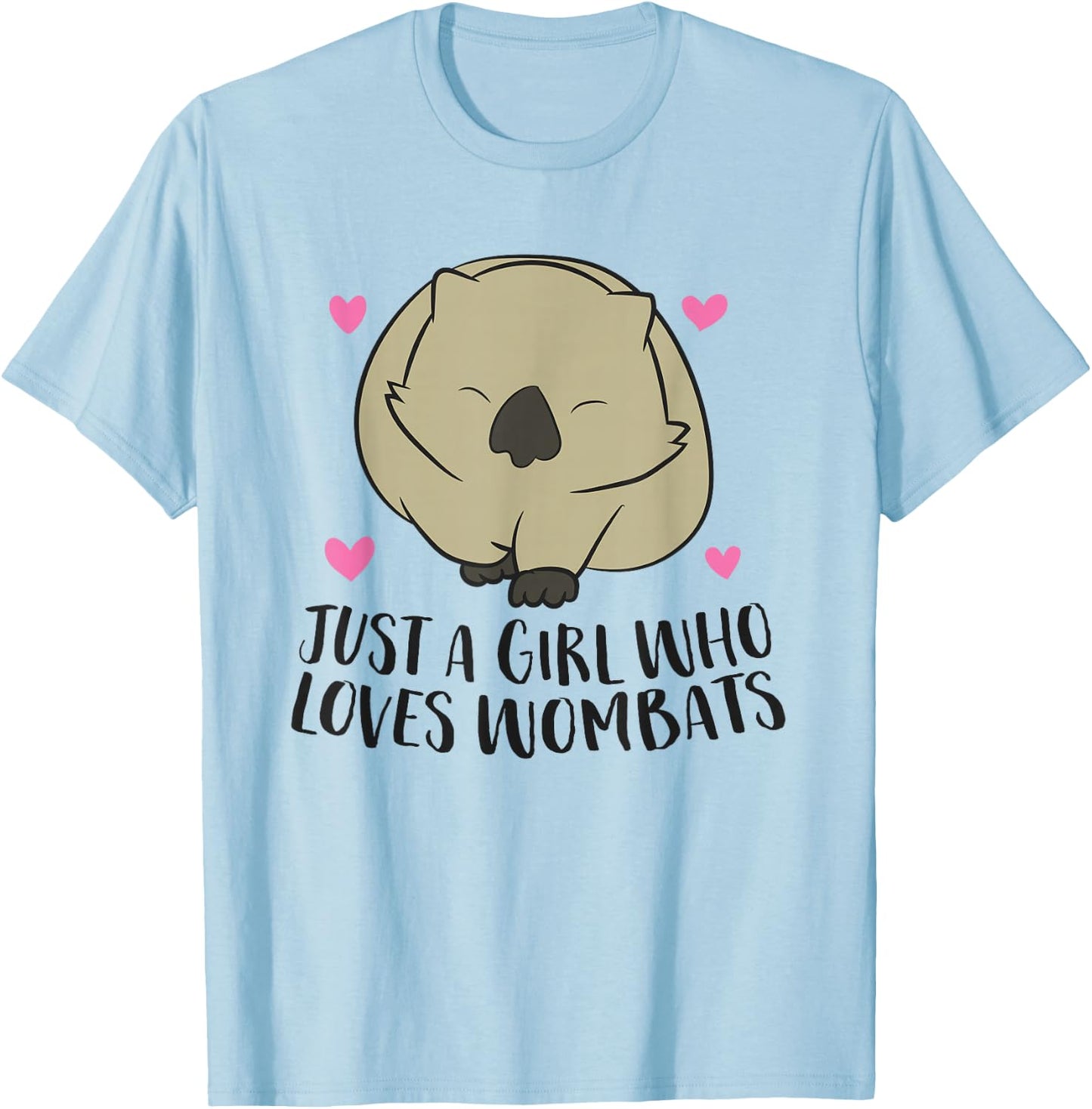 Just a girl who loves wombats T-Shirt - T-Shirt | Light Blue