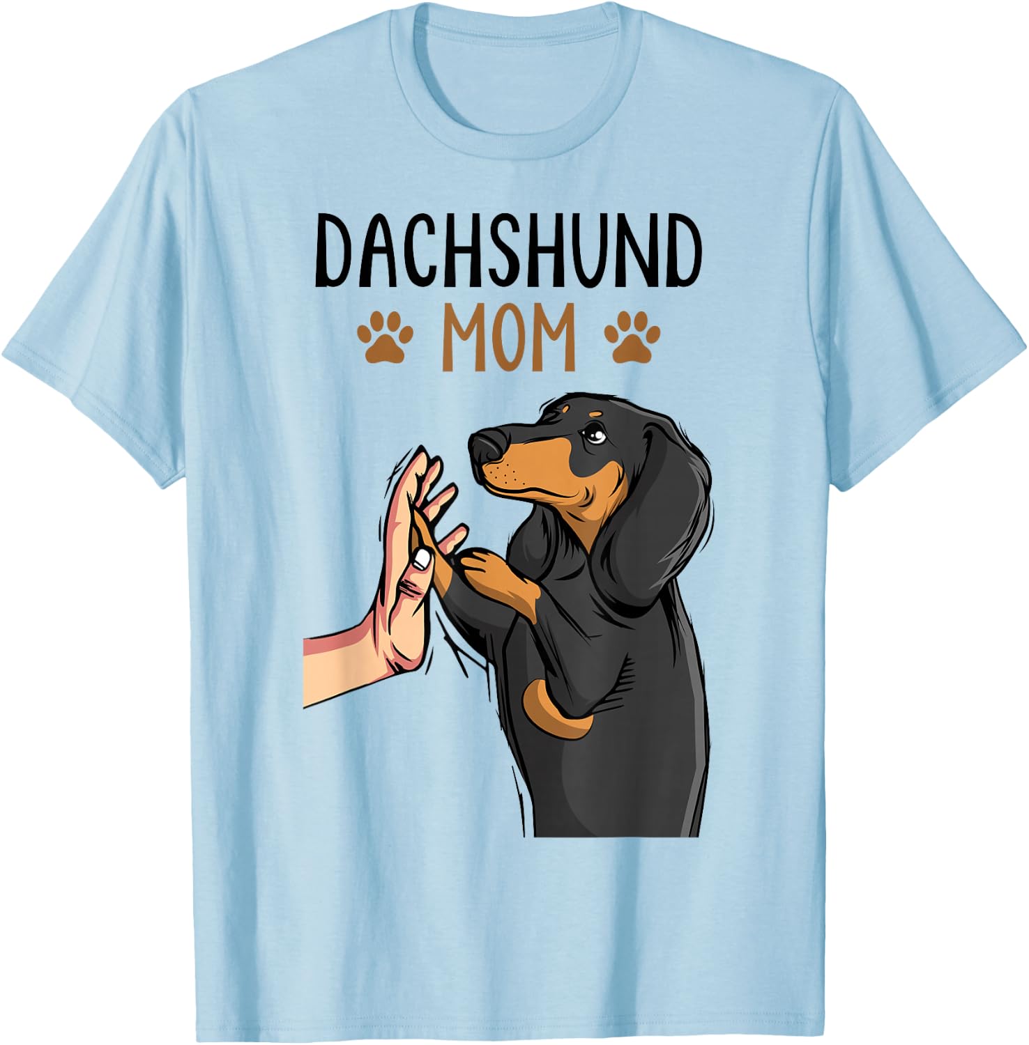 Dachshund Mom Funny Weenie Mama Dog Lover Women T-Shirt - T-Shirt | Light Blue