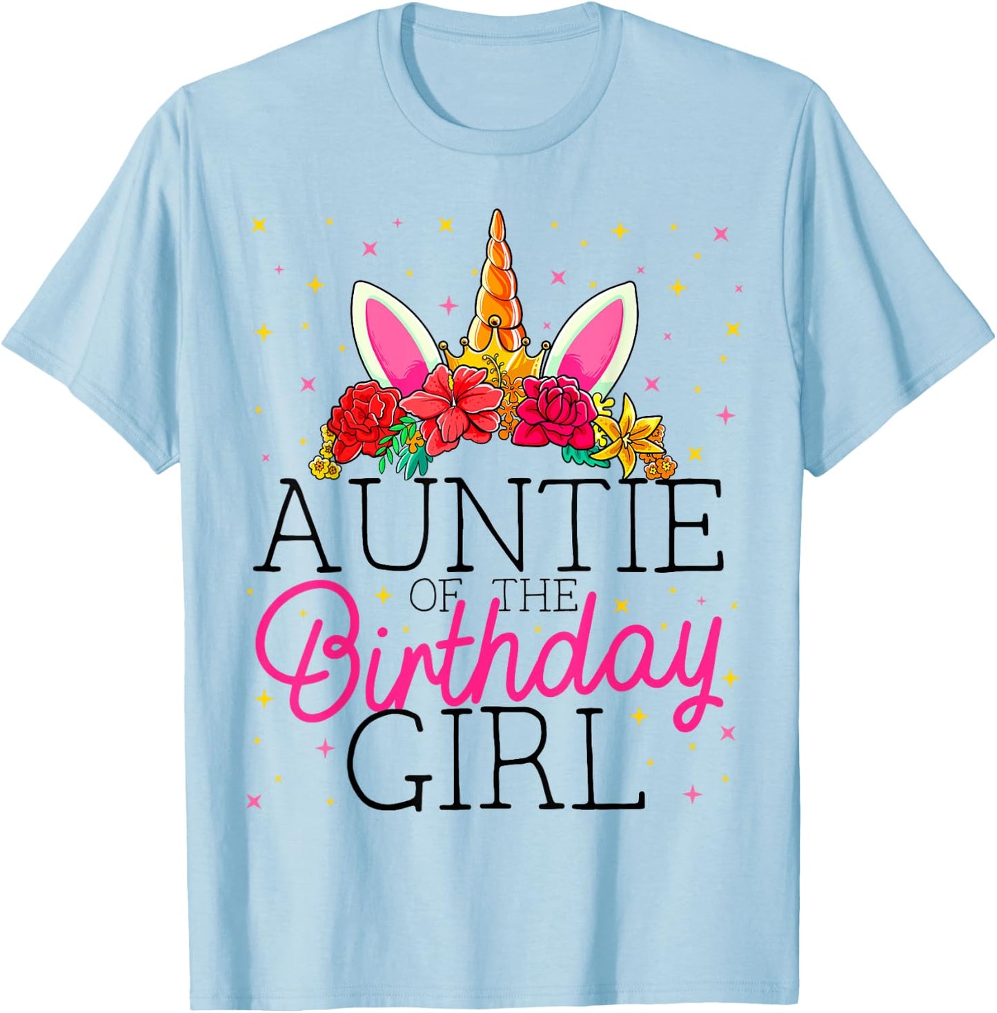 Auntie of the Birthday Girl Aunt Unicorn Birthday T-Shirt - T-Shirt | Light Blue