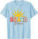 Groovy Beach Bum Summer Vacation Vibes Sunset Women Girls T-Shirt - T-Shirt | Light Blue