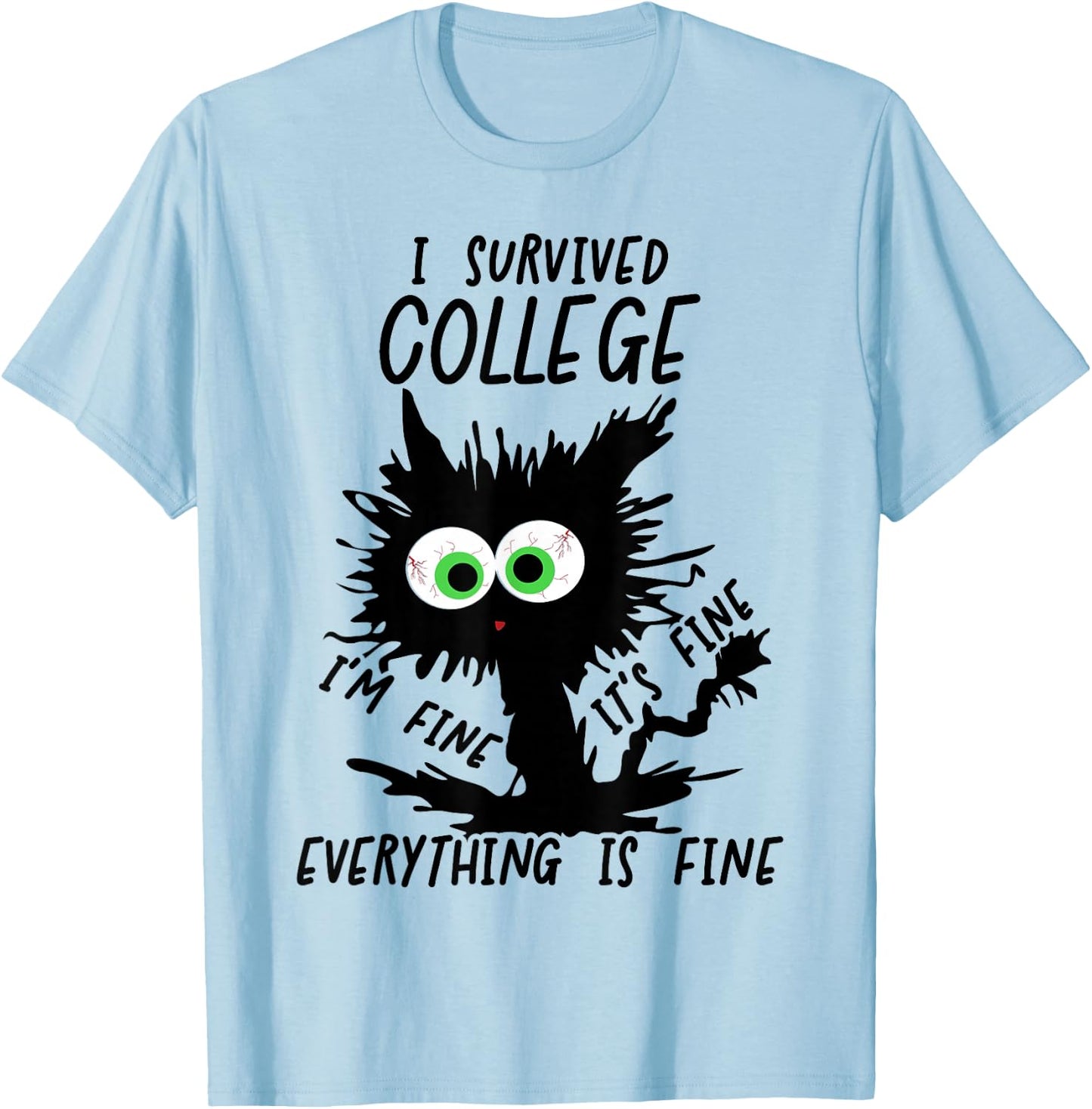 Funny College Grad 2026 I Survived College T-Shirt - T-Shirt | Light Blue
