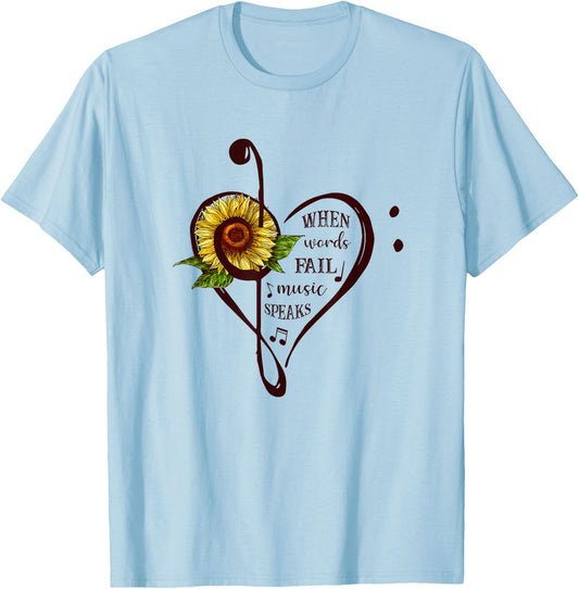 When Words Fail Music Speaks Sunflower Lover Men Women Gift T-Shirt - T-Shirt | Light Blue