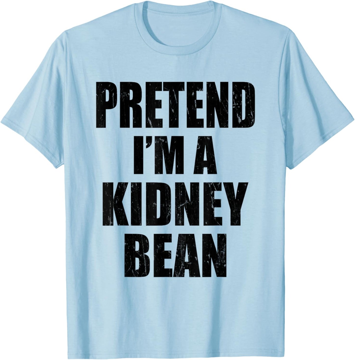 Pretend I'm A Kidney Bean Lazy Easy Last Minute Costume T-Shirt - T-Shirt | Light Blue