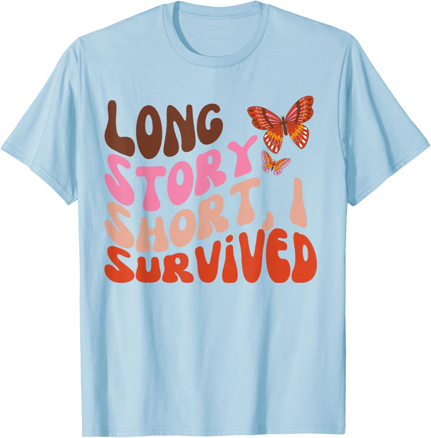 Long Story Short I Survived Butterfly Retro Vintage T-Shirt - T-Shirt | Light Blue