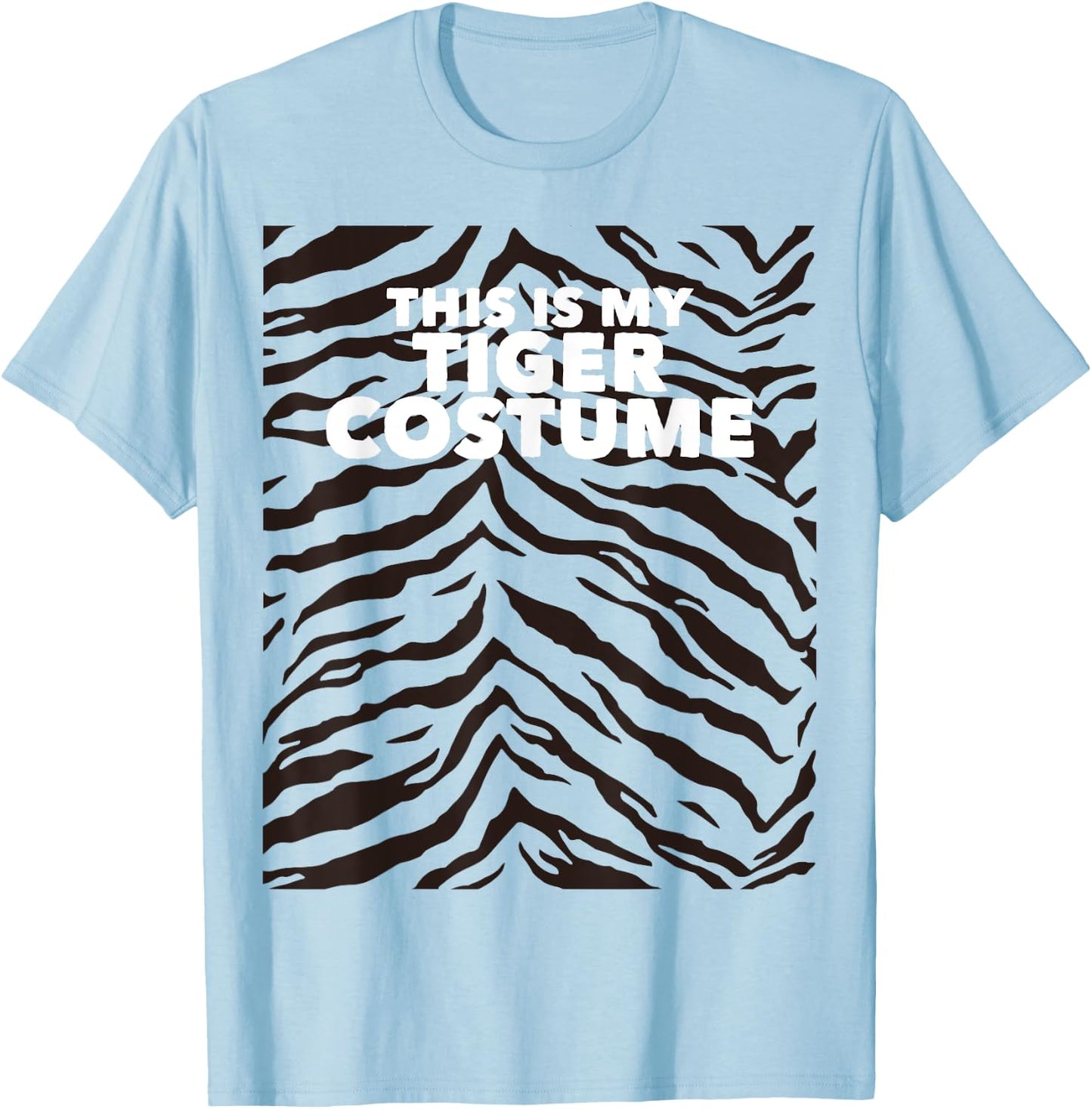 Tiger Simple Halloween This is My Tiger Costume Animal Print T-Shirt - T-Shirt | Light Blue