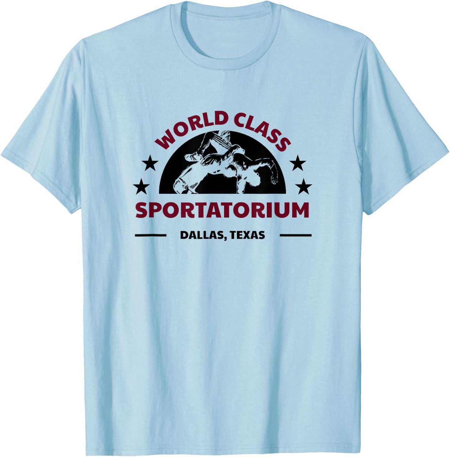 Dallas TX Texas Wrestling World Class Sportatorium T-Shirt - T-Shirt | Light Blue