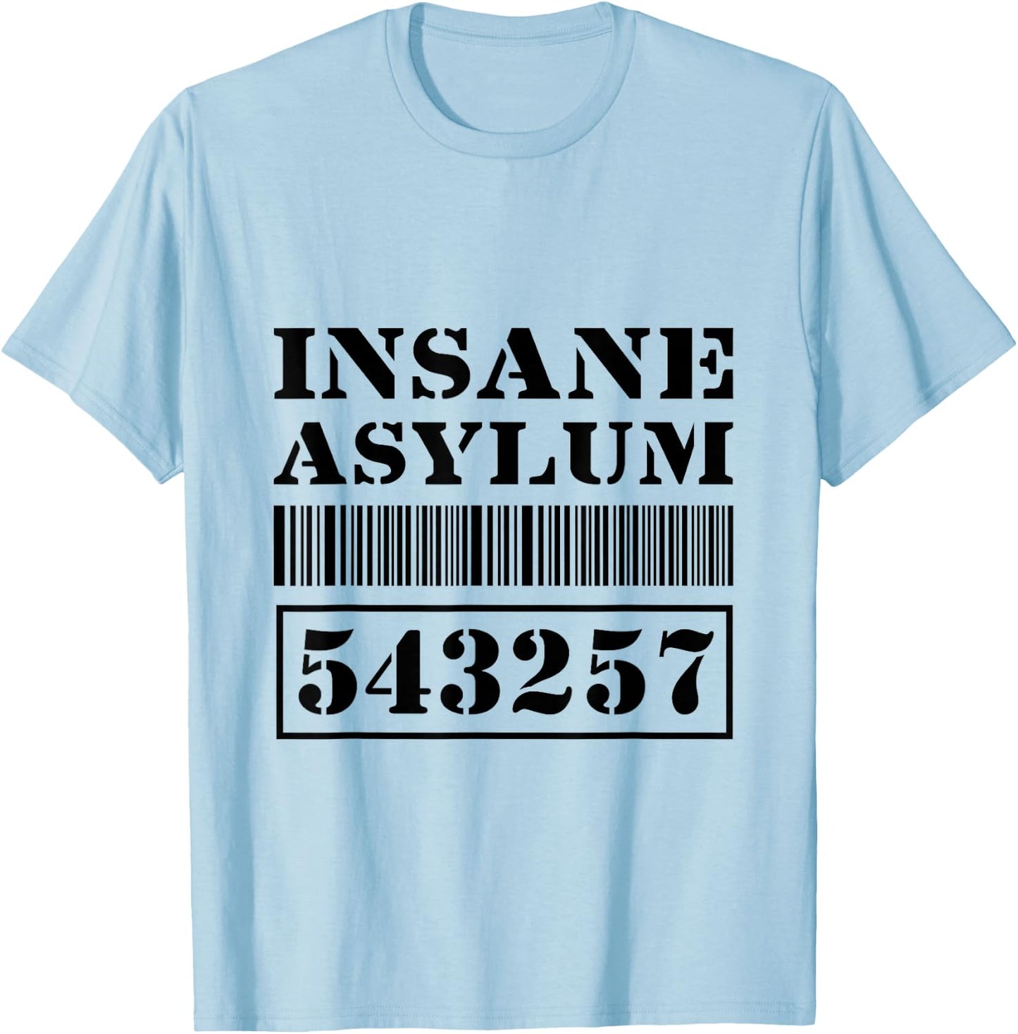 Insane Asylum Inmate T-Shirt - T-Shirt | Light Blue