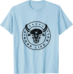 Strong Like A Bull Powerlifting Bodybuilding T-Shirt - T-Shirt | Light Blue