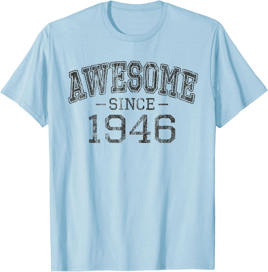 Awesome since 1946 Vintage Style Born in 1946 Birthday Gift T-Shirt - T-Shirt | Light Blue