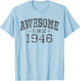 Awesome since 1946 Vintage Style Born in 1946 Birthday Gift T-Shirt - T-Shirt | Light Blue