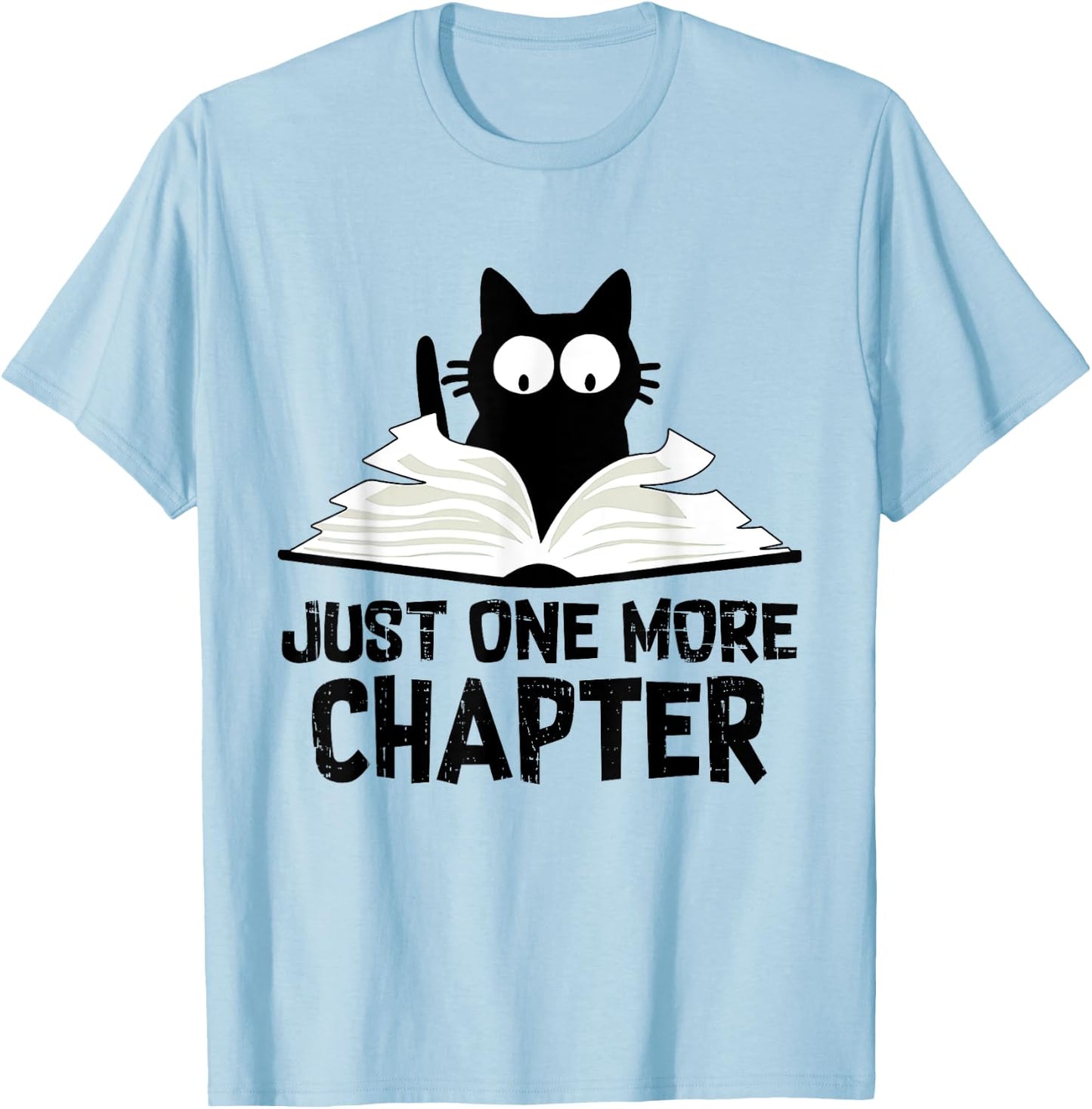 Just One More Chapter Cat Funny Love Cat Black Book T-Shirt - T-Shirt | Light Blue