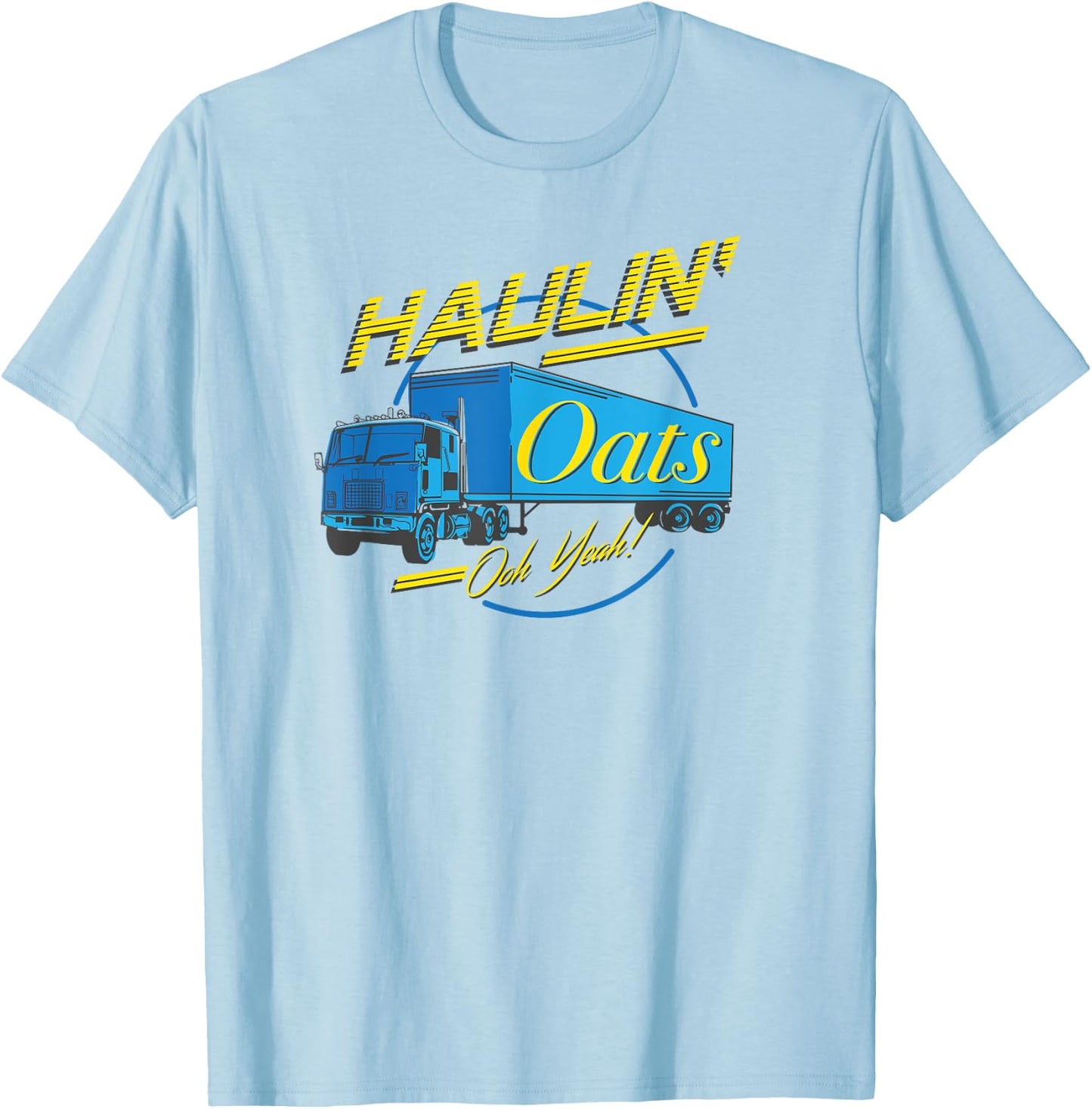 Haulin' Oats T-Shirt - T-Shirt | Light Blue