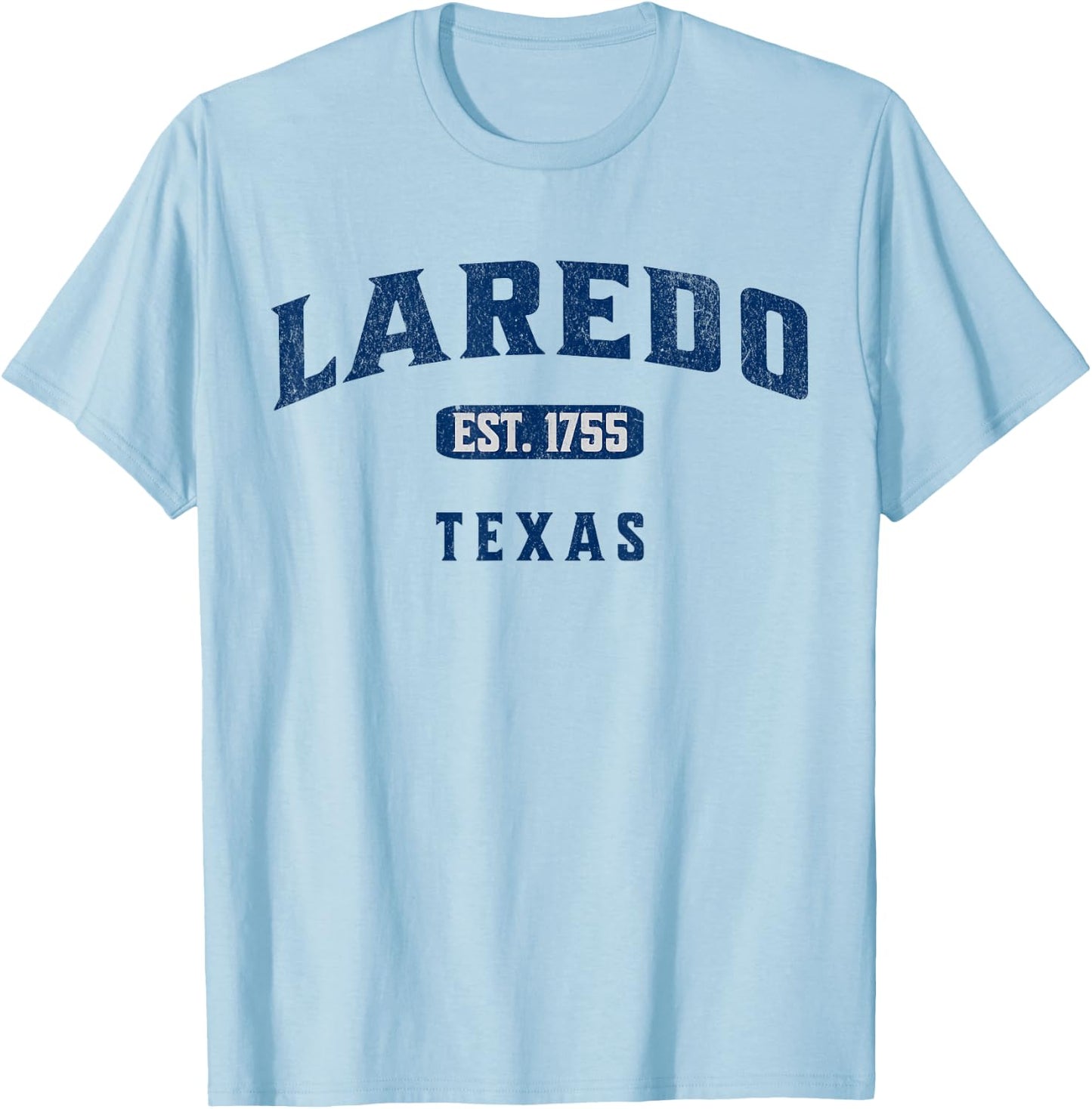 Vintage Athletic Souvenir Visit Laredo Texas T-Shirt - T-Shirt | Light Blue