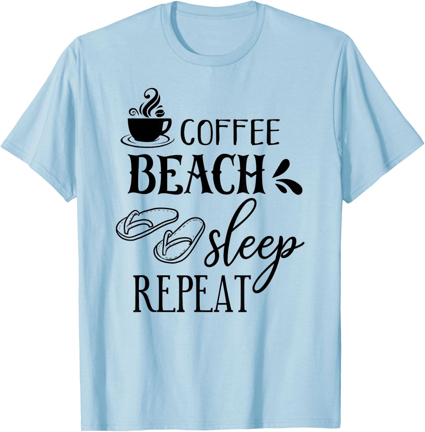 Coffee Beach Sleep Repeat Summer T-Shirt - T-Shirt | Light Blue