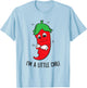 I'm A Little Chili Cinco De Mayo Spicy Food Pepperoni Chili T-Shirt - T-Shirt | Light Blue