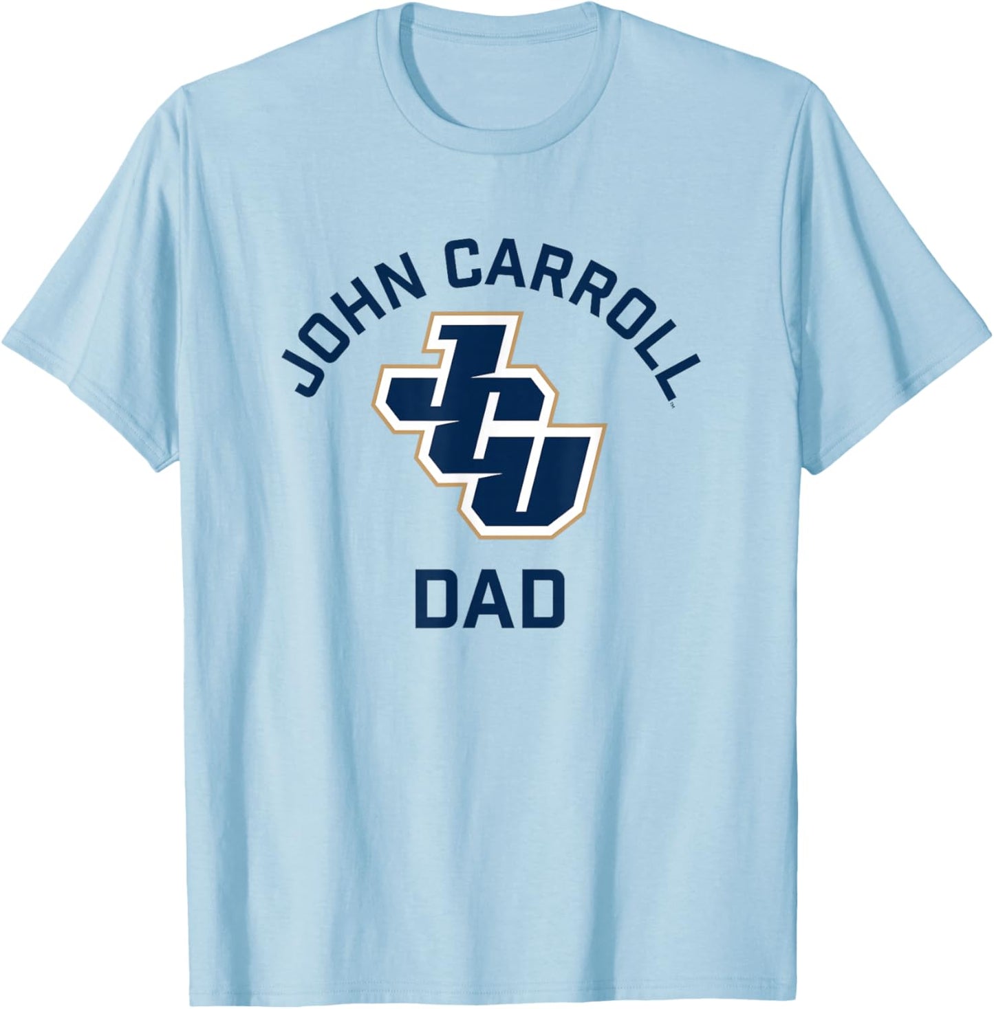 John Carroll University Blue Streaks Arched Dad T-Shirt - T-Shirt | Light Blue