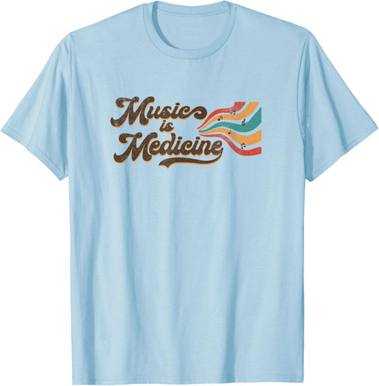 Music Is Medicines Songwriter Musician Music Lover T-Shirt - T-Shirt | Light Blue