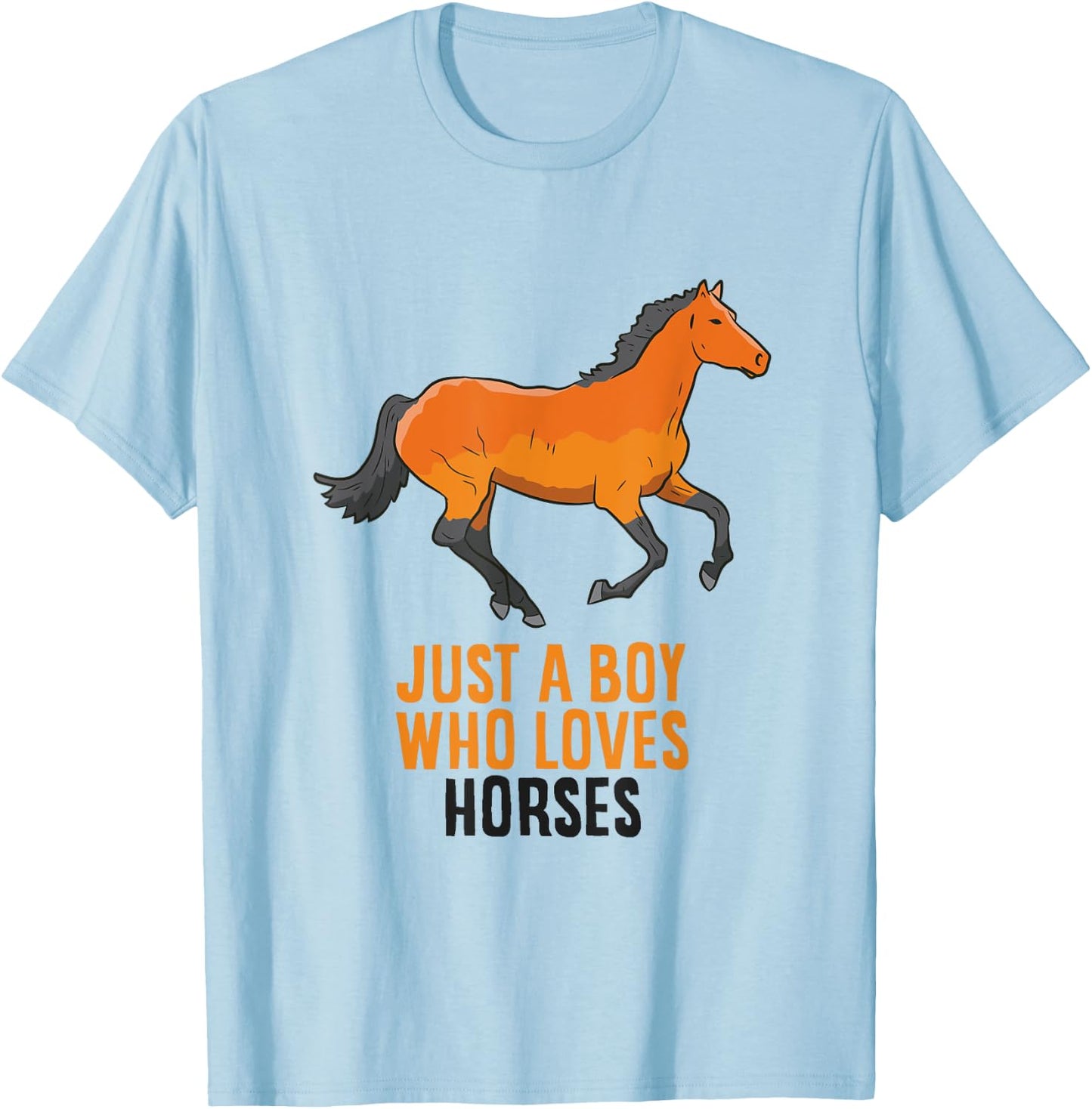 Horse Boy Just A Boy Who Loves Horses Horseback Riding T-Shirt - T-Shirt | Light Blue