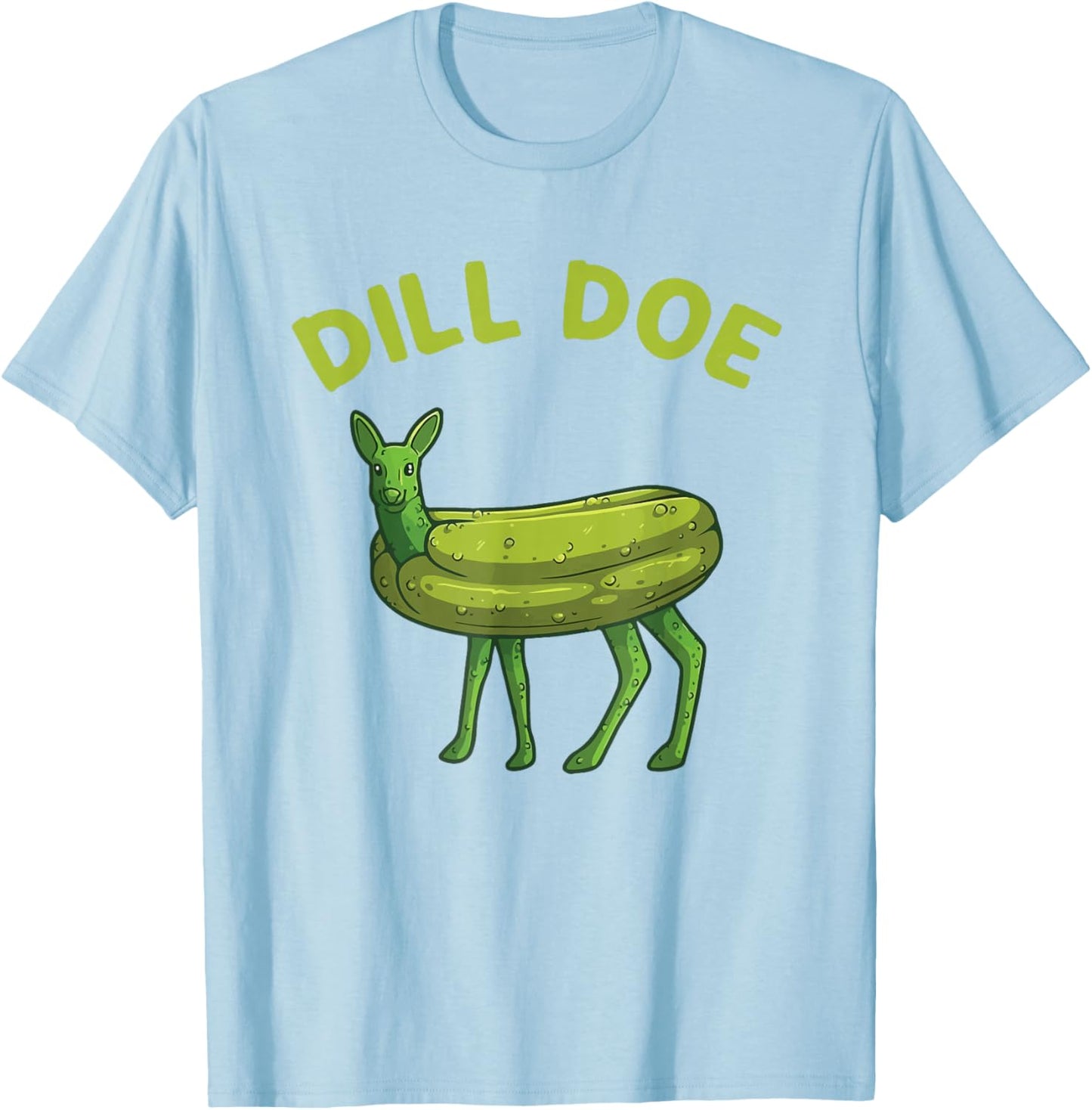 Dill Funny Doe Nature Deer Pickle Adult Women T-Shirt - T-Shirt | Light Blue