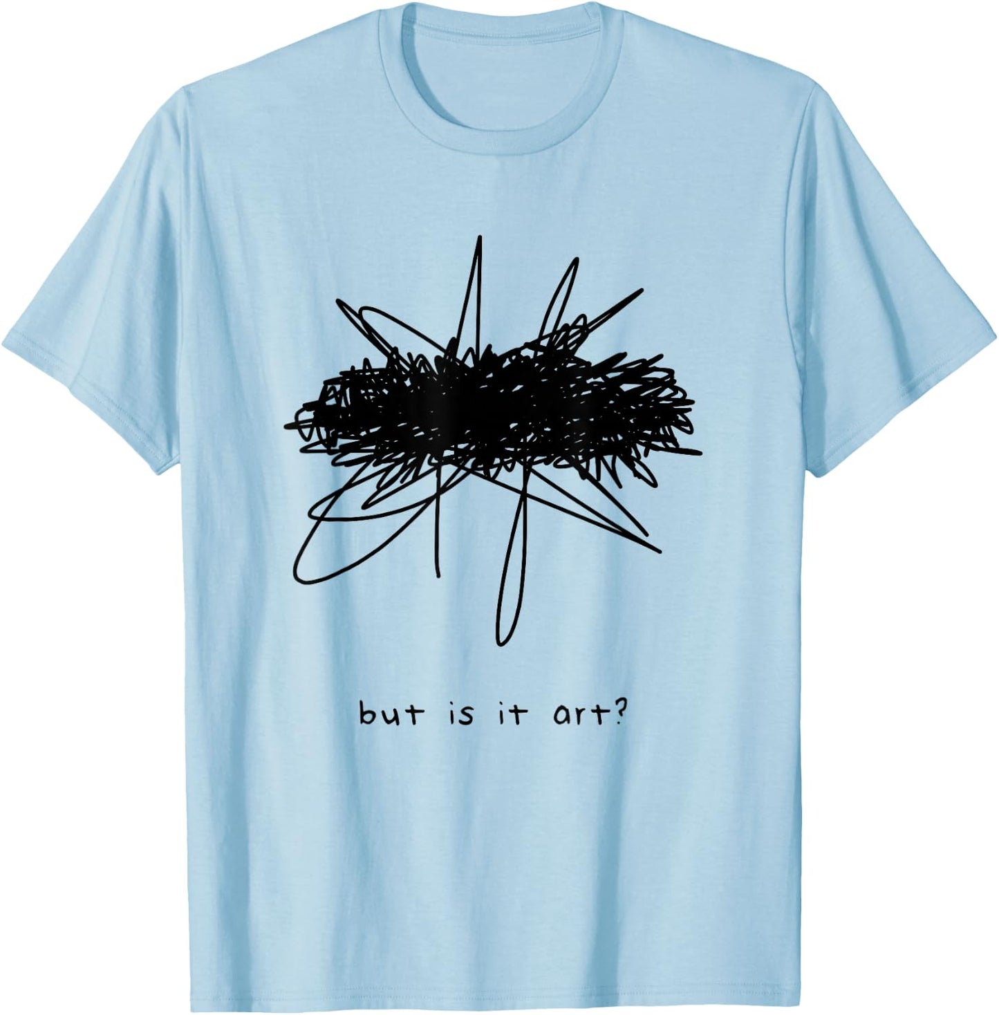 Artful But Is It Art Modern Art Museum T-Shirt - T-Shirt | Light Blue