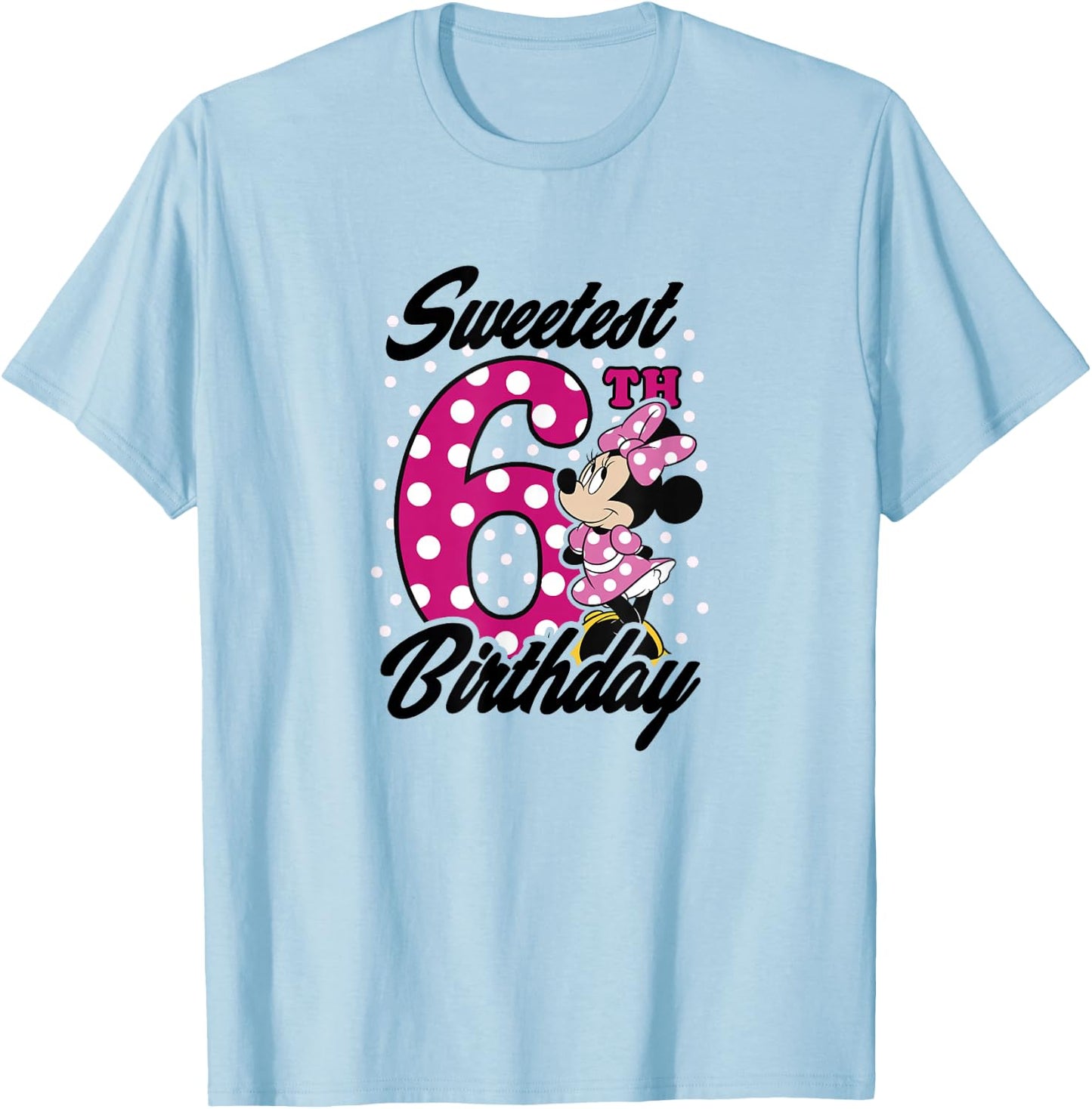 Disney Minnie Mouse Pink Polka Dot Sweetest 6th Birthday Small T-Shirt - T-Shirt | Light Blue