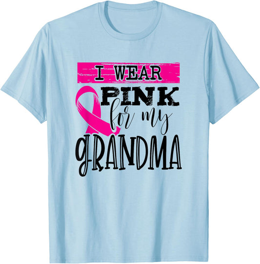 I Wear Pink for My Grandma - Breast Cancer Awareness T-Shirt - T-Shirt | Light Blue