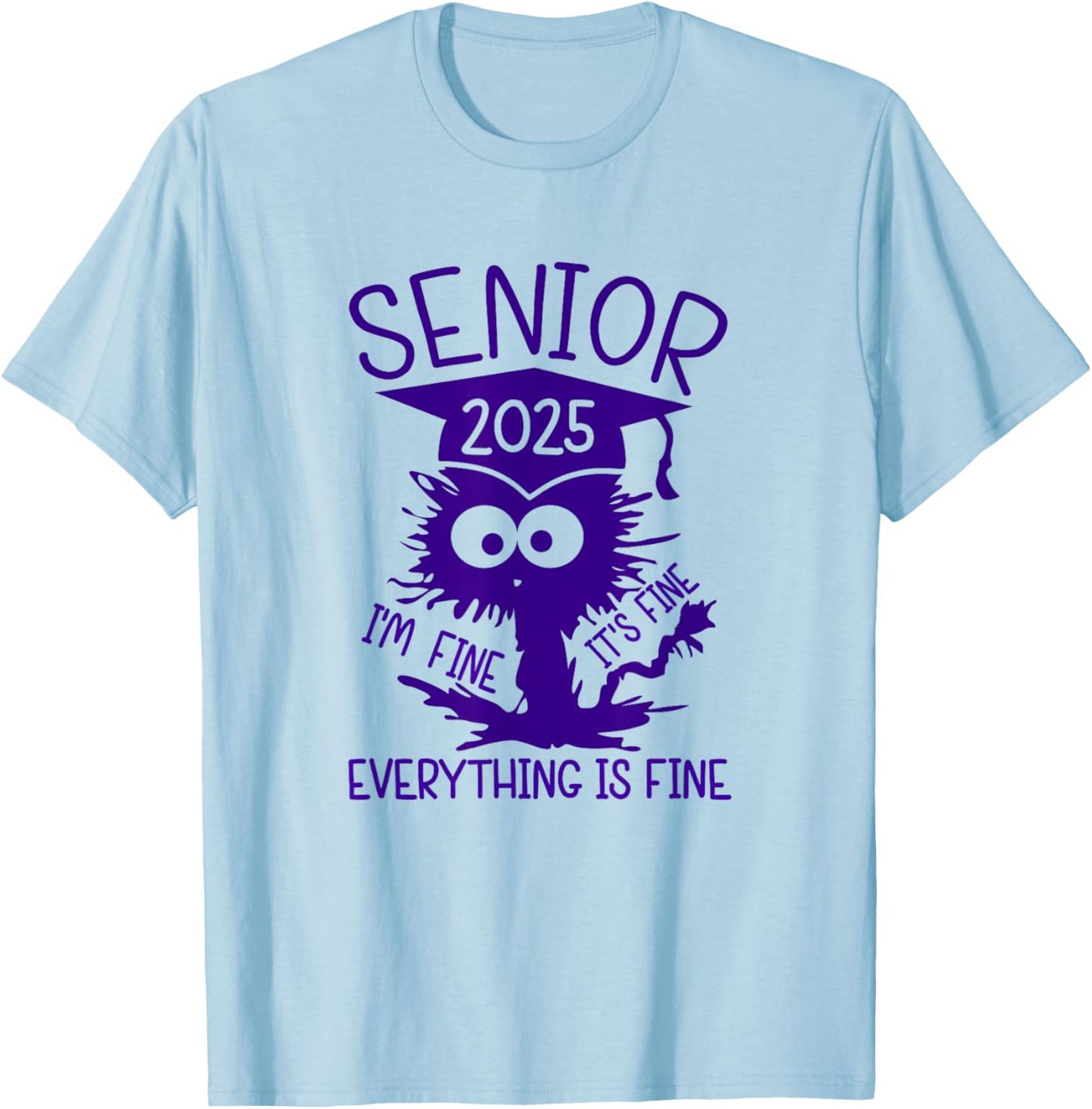 Senior 2025 High School College Graduation Year Class Of 25 T-Shirt - T-Shirt | Light Blue