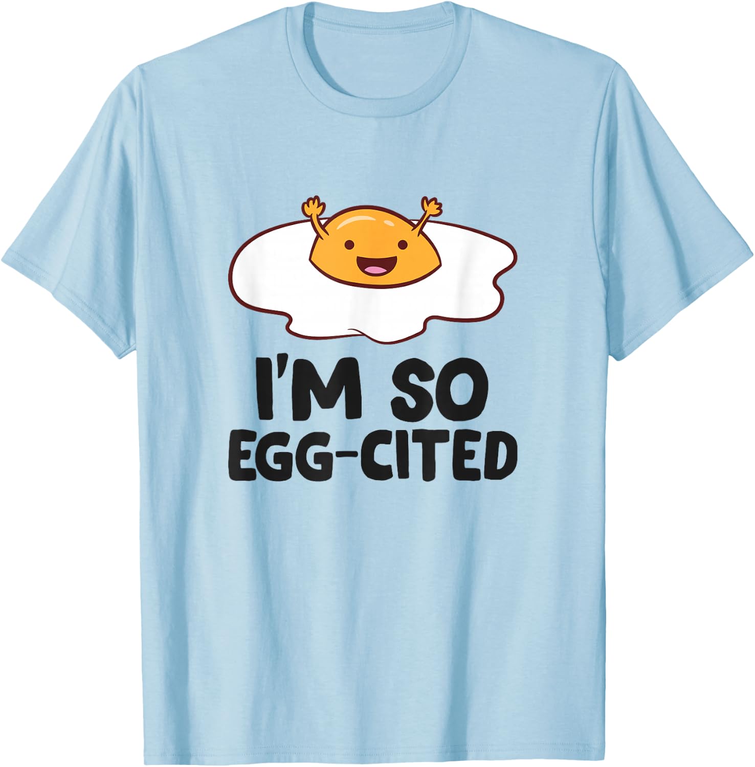 Funny Eggs I'm So Egg-Cited Funny Egg Puns Kids T-Shirt - T-Shirt | Light Blue
