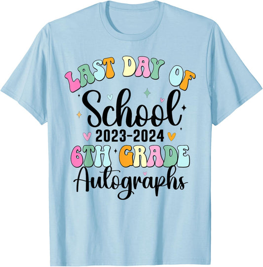 2024 Last Day of School Autograph 6th Grade Graduation Party T-Shirt - T-Shirt | Light Blue