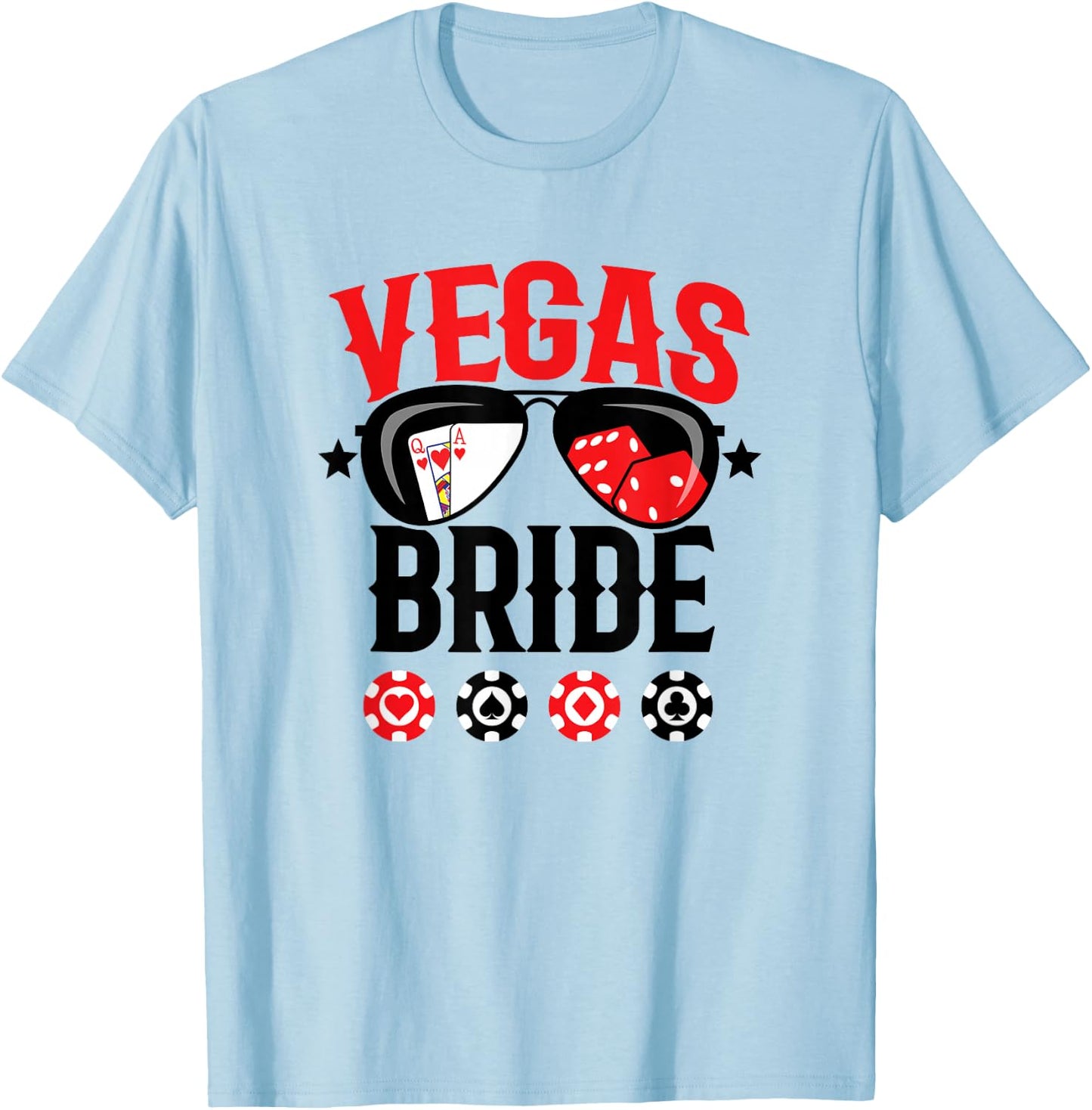 Vegas Wedding Bride - Married in Vegas - Bride Squad T-Shirt - T-Shirt | Light Blue