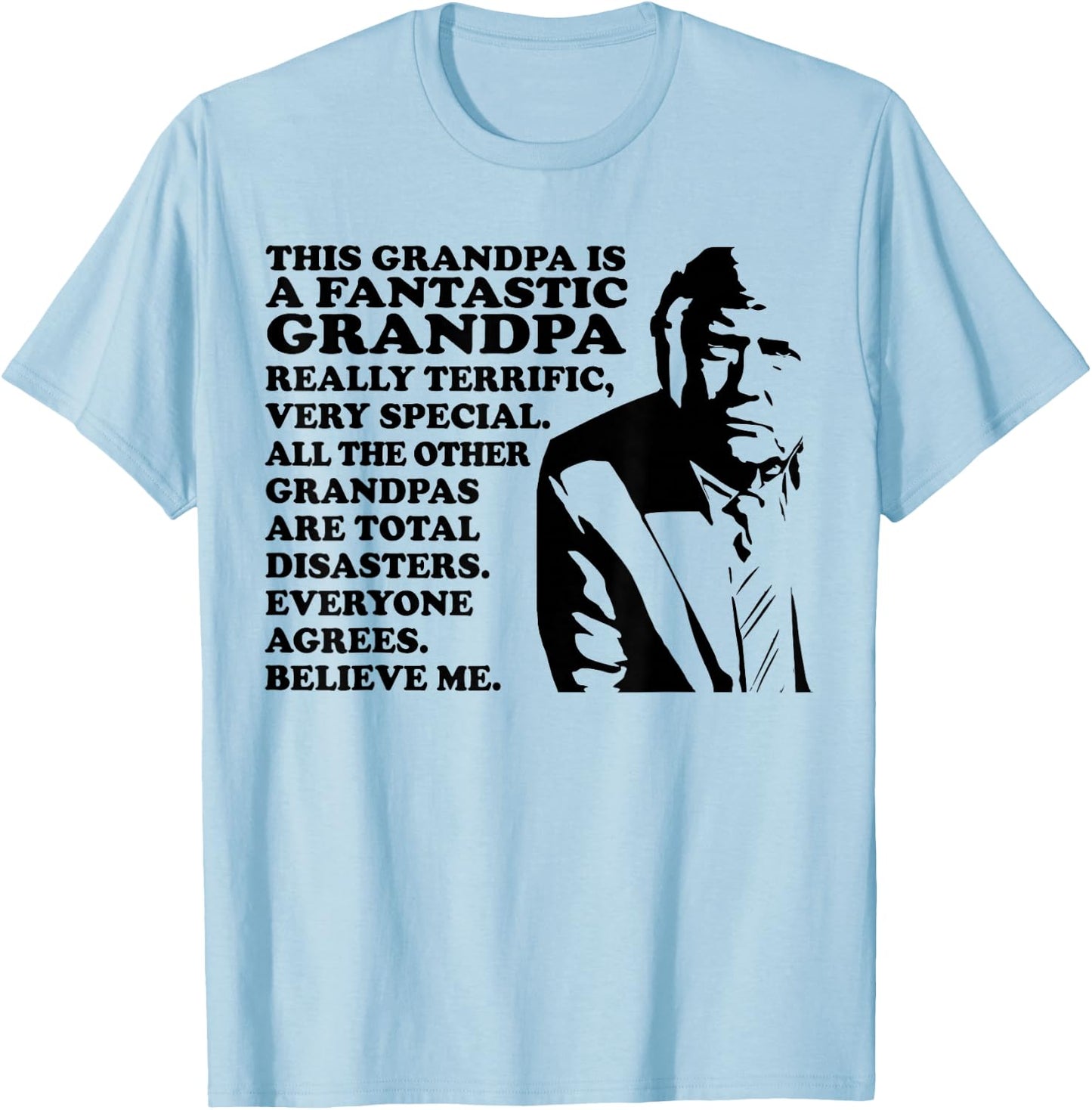 Funny Pro Trump This Is A Fantastic Grandpa Trump Supporter T-Shirt - T-Shirt | Light Blue