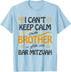 I Can't Keep Calm I'm The Brother of the Bar Mitzvah T-Shirt - T-Shirt | Light Blue