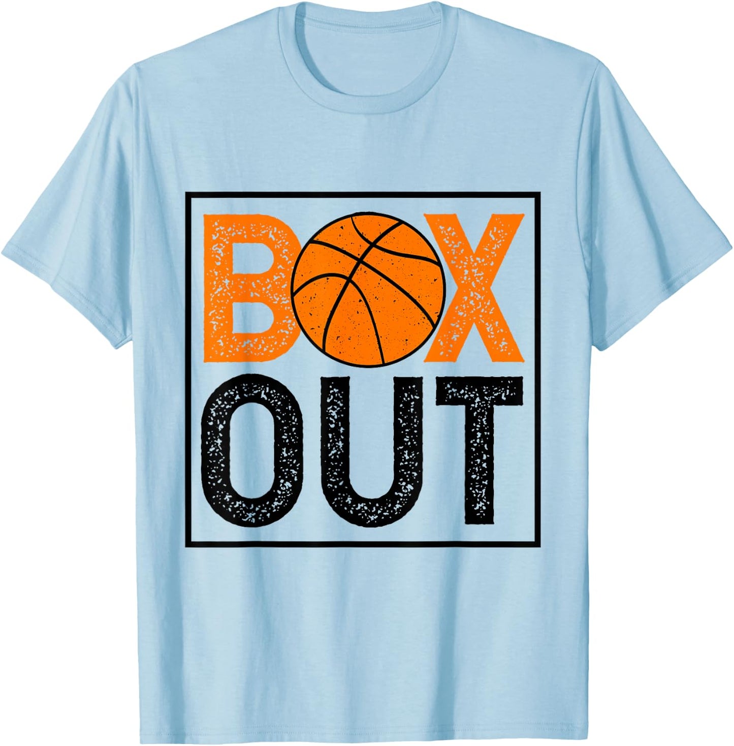 Box Out Basketball Rebound Rebounding Baller Sport Coach T-Shirt - T-Shirt | Light Blue