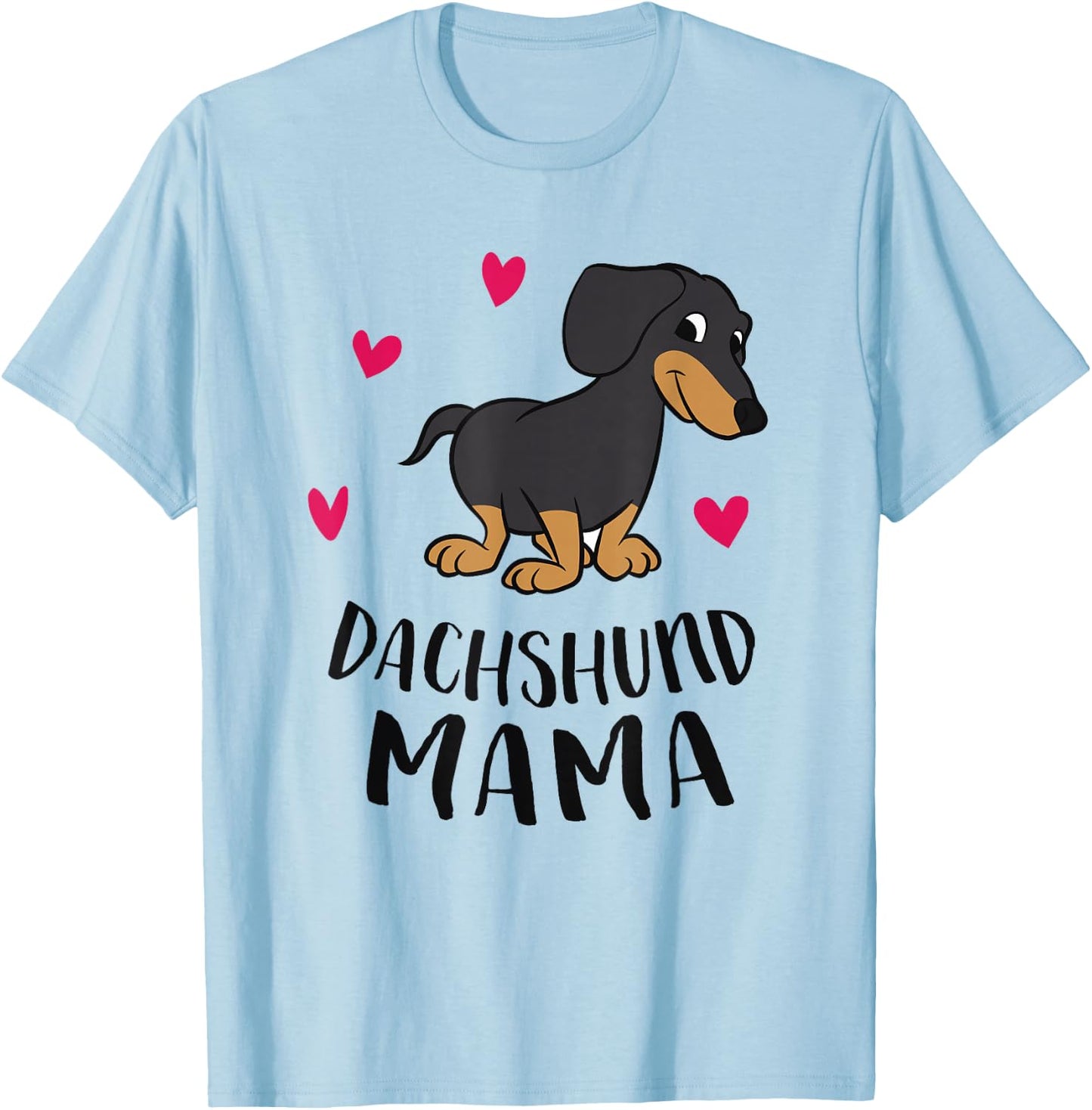 Dachshund Mom Funny Dachshund T-Shirt - T-Shirt | Light Blue