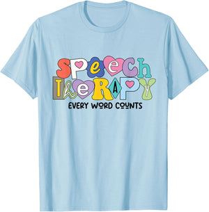 Speech Therapy Speech Language Pathologist SLP Women Girl T-Shirt - T-Shirt | Light Blue