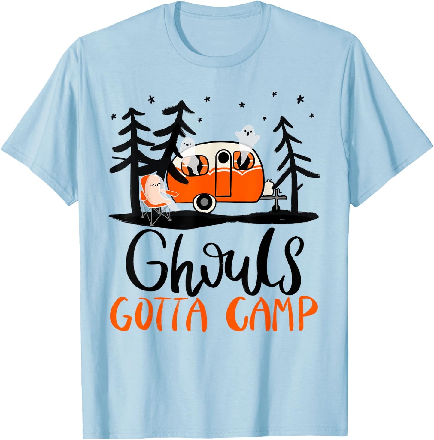 Ghouls Gotta Camp | Funny Punny Halloween Ghost RV Camping T-Shirt - T-Shirt | Light Blue