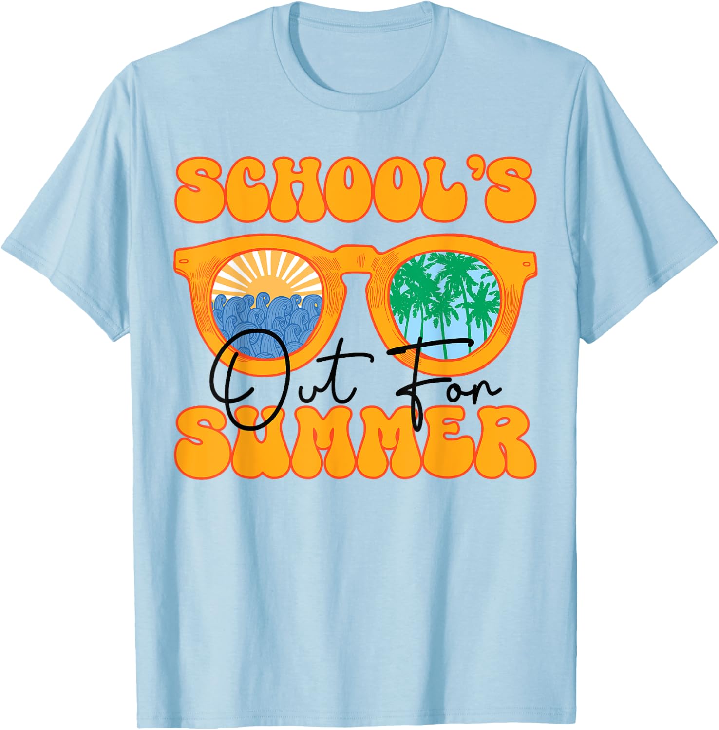 Schools Out For Summer Last Day Of School Kids Toddler Girls T-Shirt - T-Shirt | Light Blue