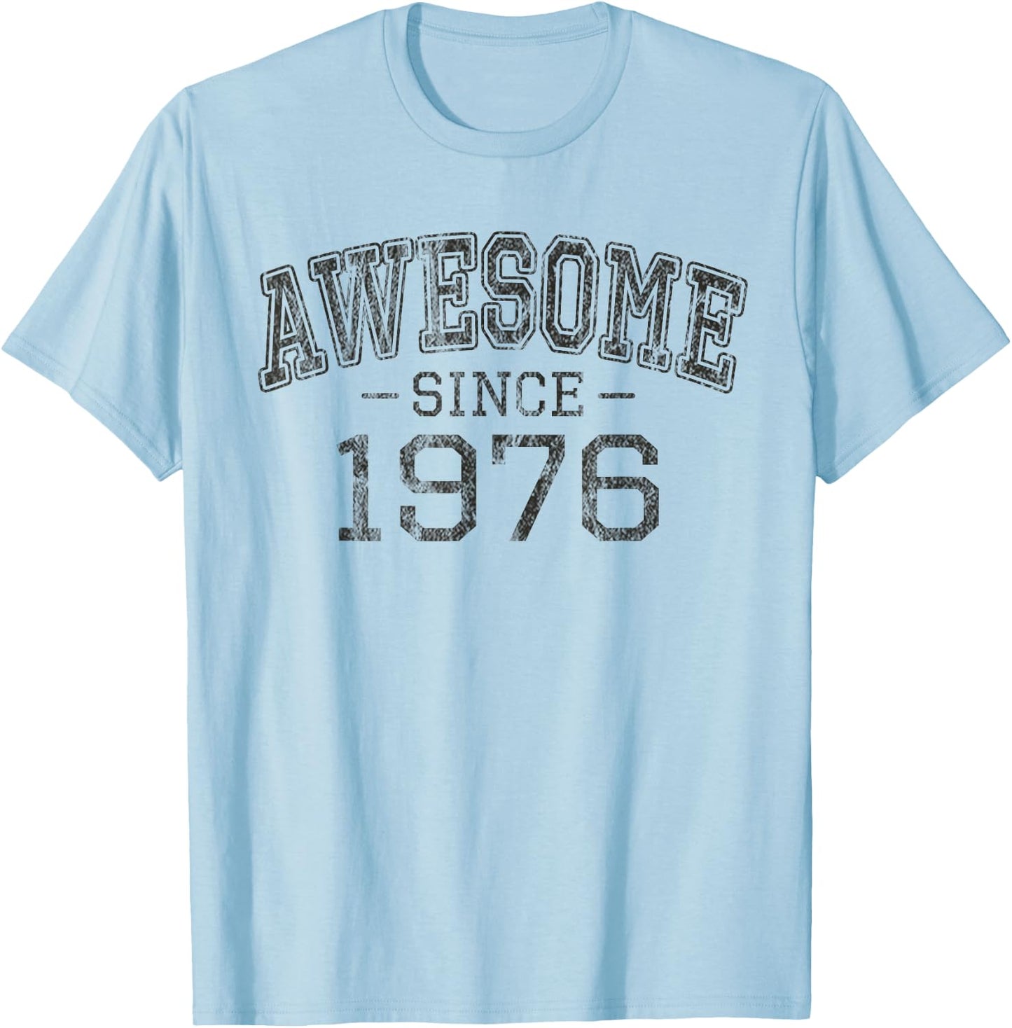 Awesome Since 1976 Vintage Style Born in 1976 Birthday Gift T-Shirt - T-Shirt | Light Blue