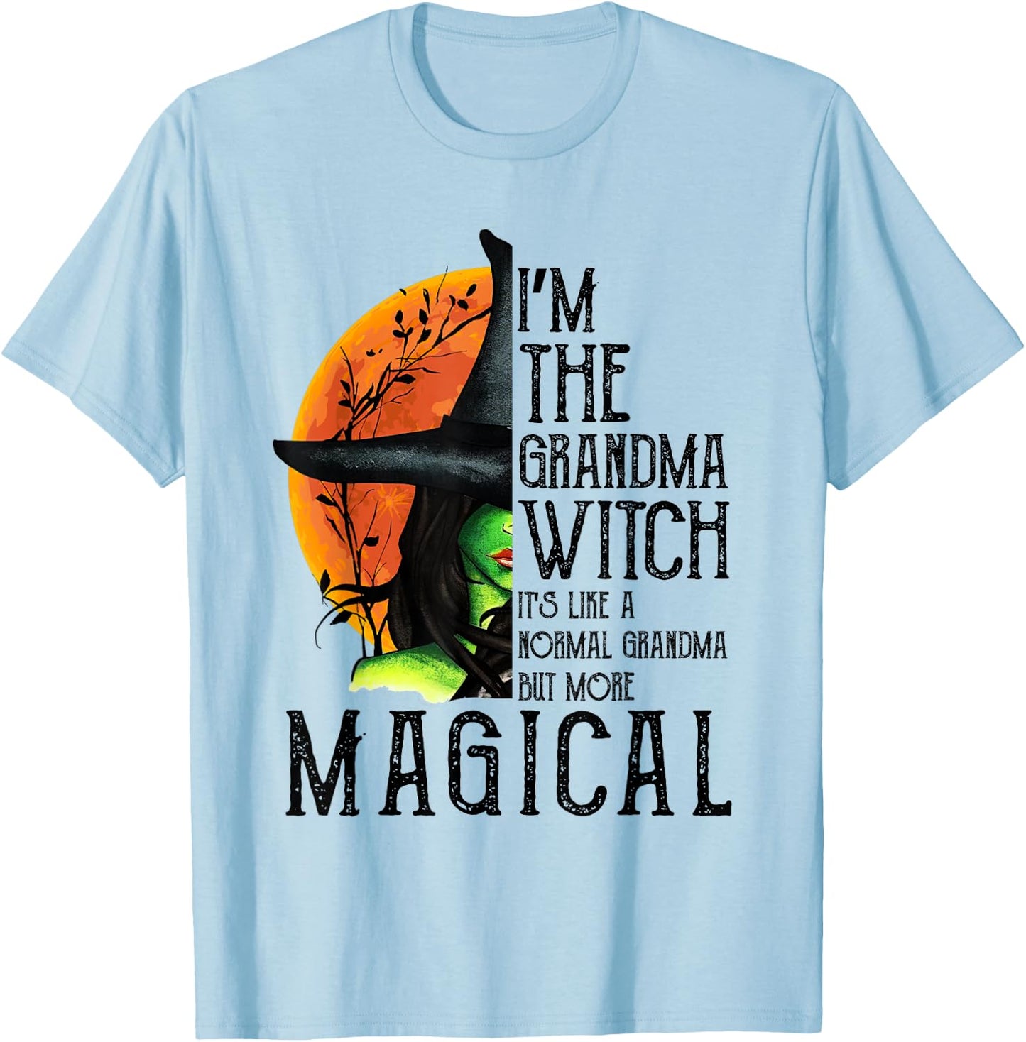 I'm The Grandma Witch Magical Gifts Halloween Costume T-Shirt - T-Shirt | Light Blue