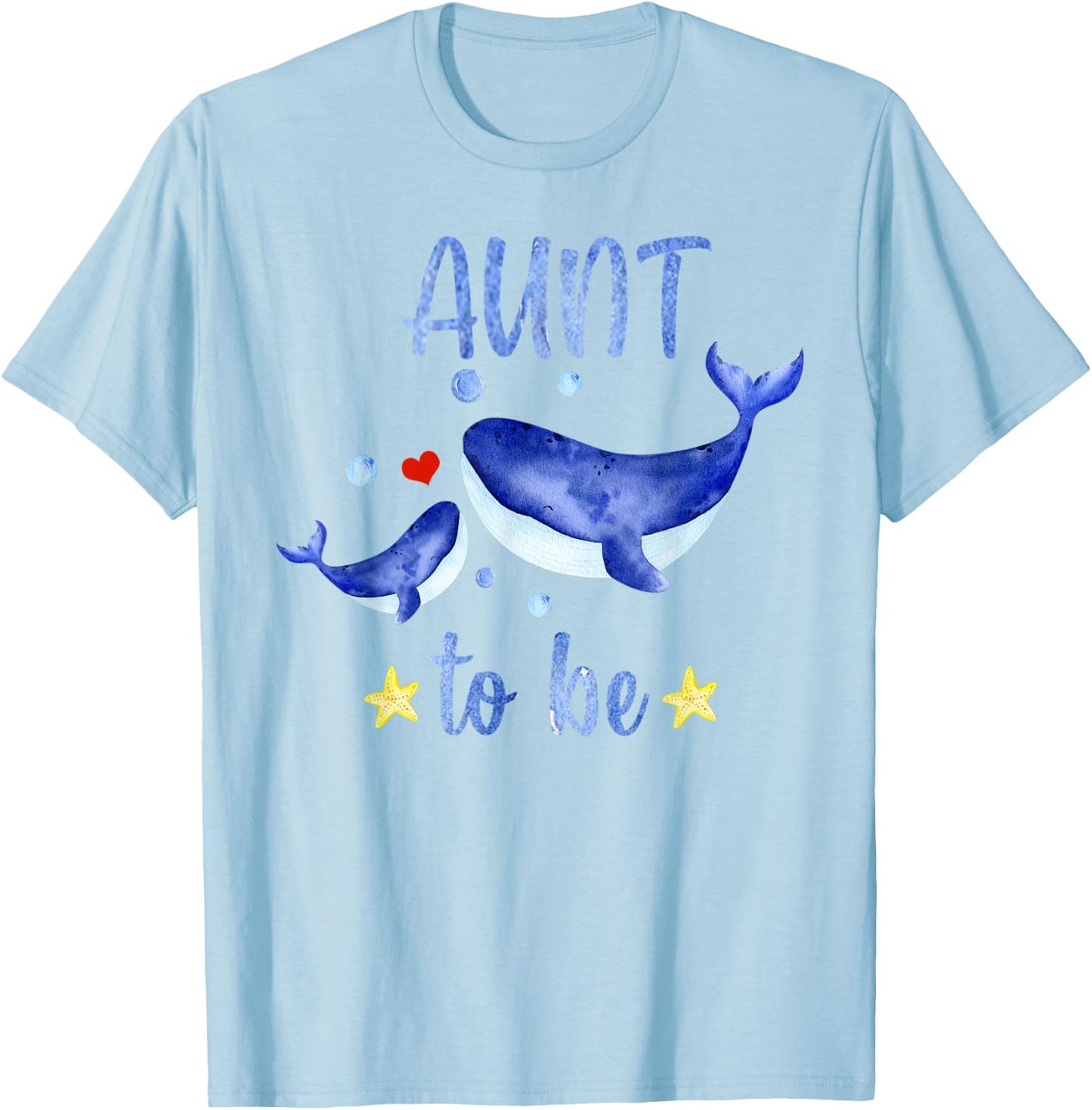 Aunt To Be Whale Baby Shower Sea Animal Themed White T-Shirt - T-Shirt | Light Blue