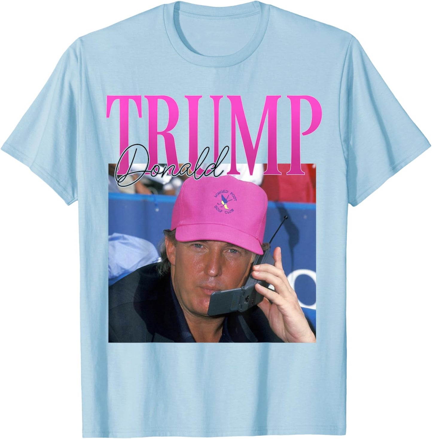 Funny Donald Trump Miss Me Yet Y2K Vintage 90s Trump Pink T-Shirt - T-Shirt | Light Blue
