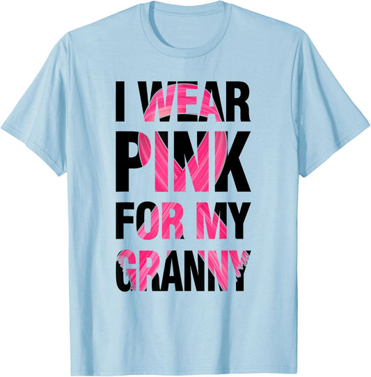 I Wear Pink For My Granny - Support Breast Cancer Awareness T-Shirt - T-Shirt | Light Blue