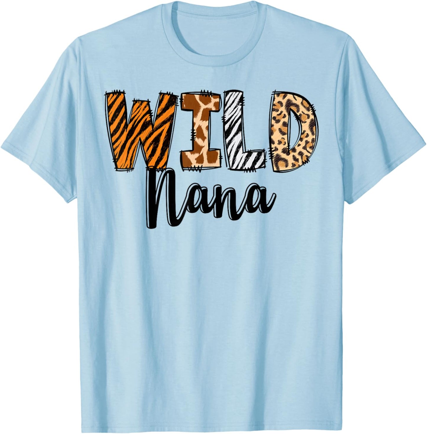 Wild Nana Zoo Born Two Be Wild B-day Safari Jungle Animal T-Shirt - T-Shirt | Light Blue