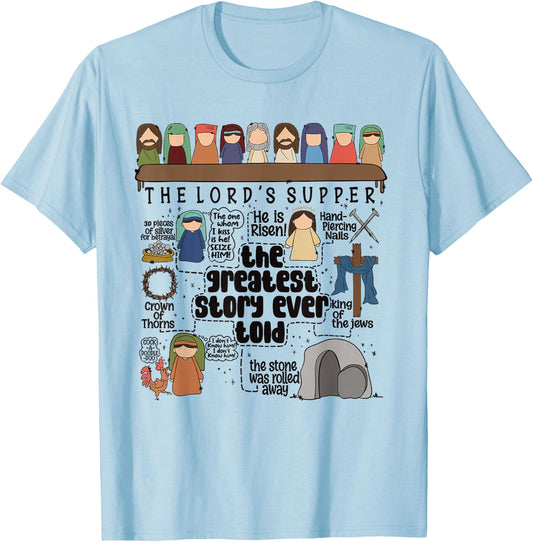 The Lord Supper Jesus Christ Greatest Christian Ever Told T-Shirt - T-Shirt | Light Blue