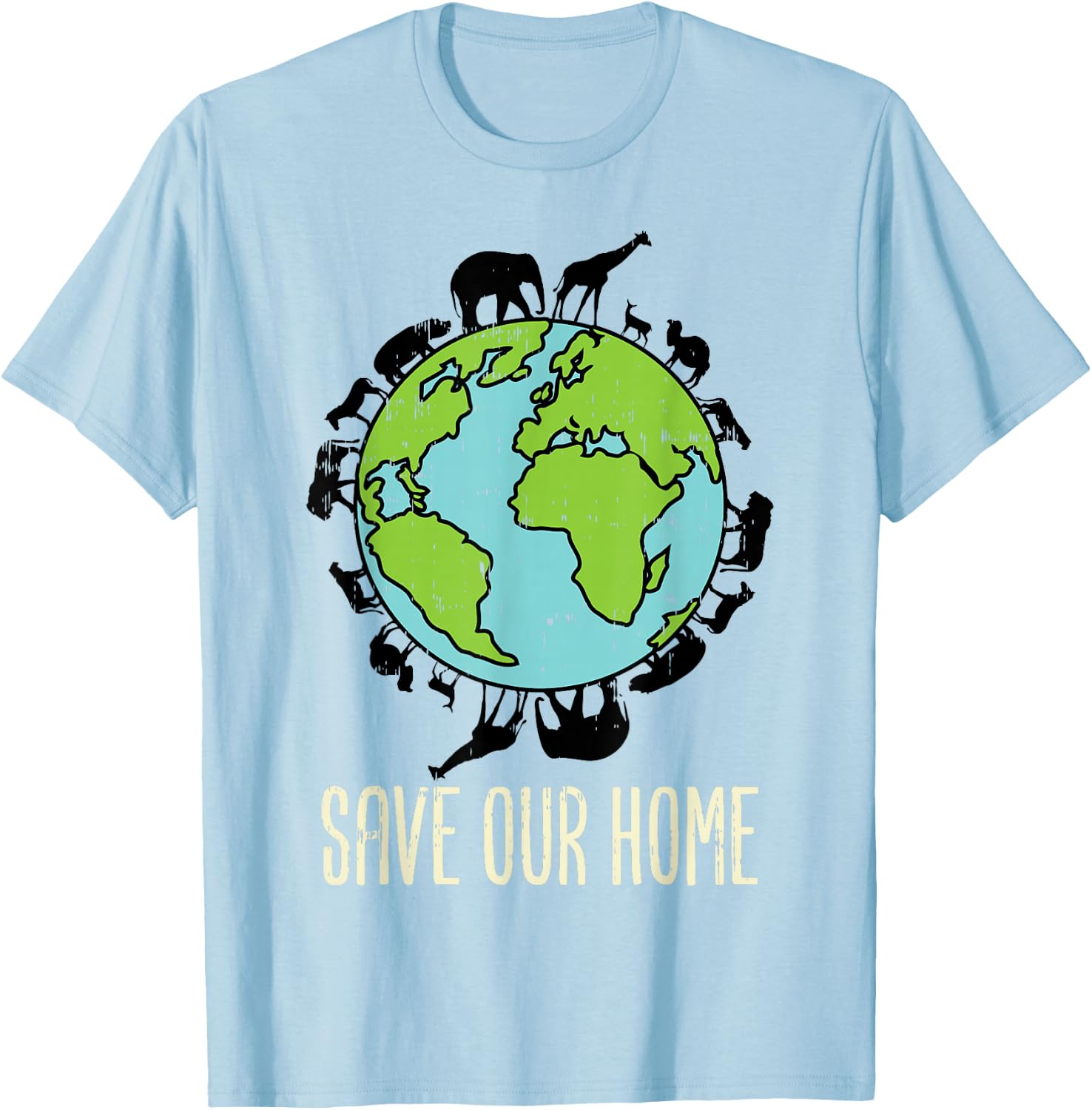 Save Our Home Animals Wildlife Conservation Earth Day Gift T-Shirt - T-Shirt | Light Blue