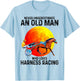 Never underestimate an old man who loves harness racing T-Shirt - T-Shirt | Light Blue