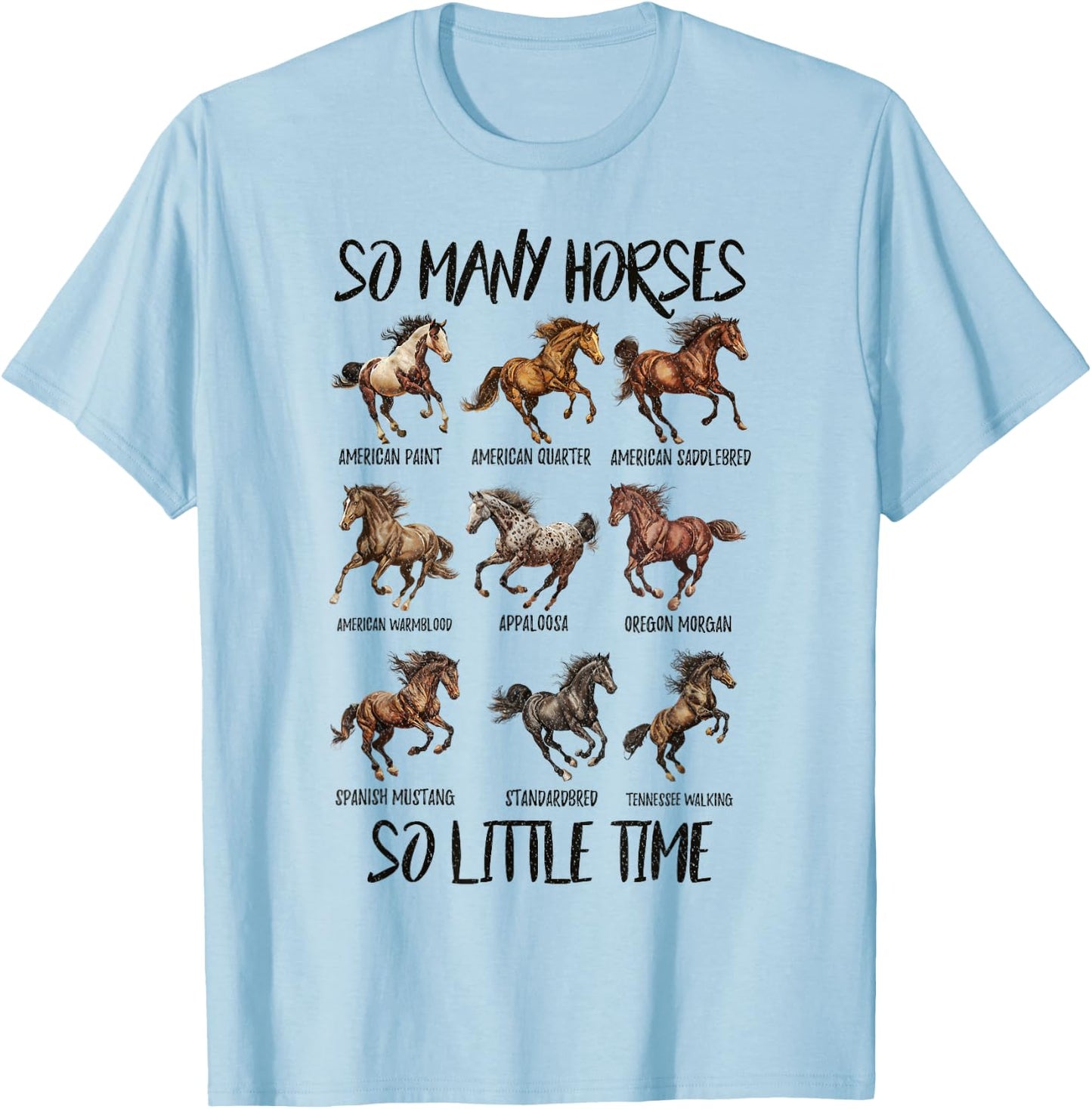 Vintage Retro So Many Horse So Little Time, Horseback Riding T-Shirt - T-Shirt | Light Blue