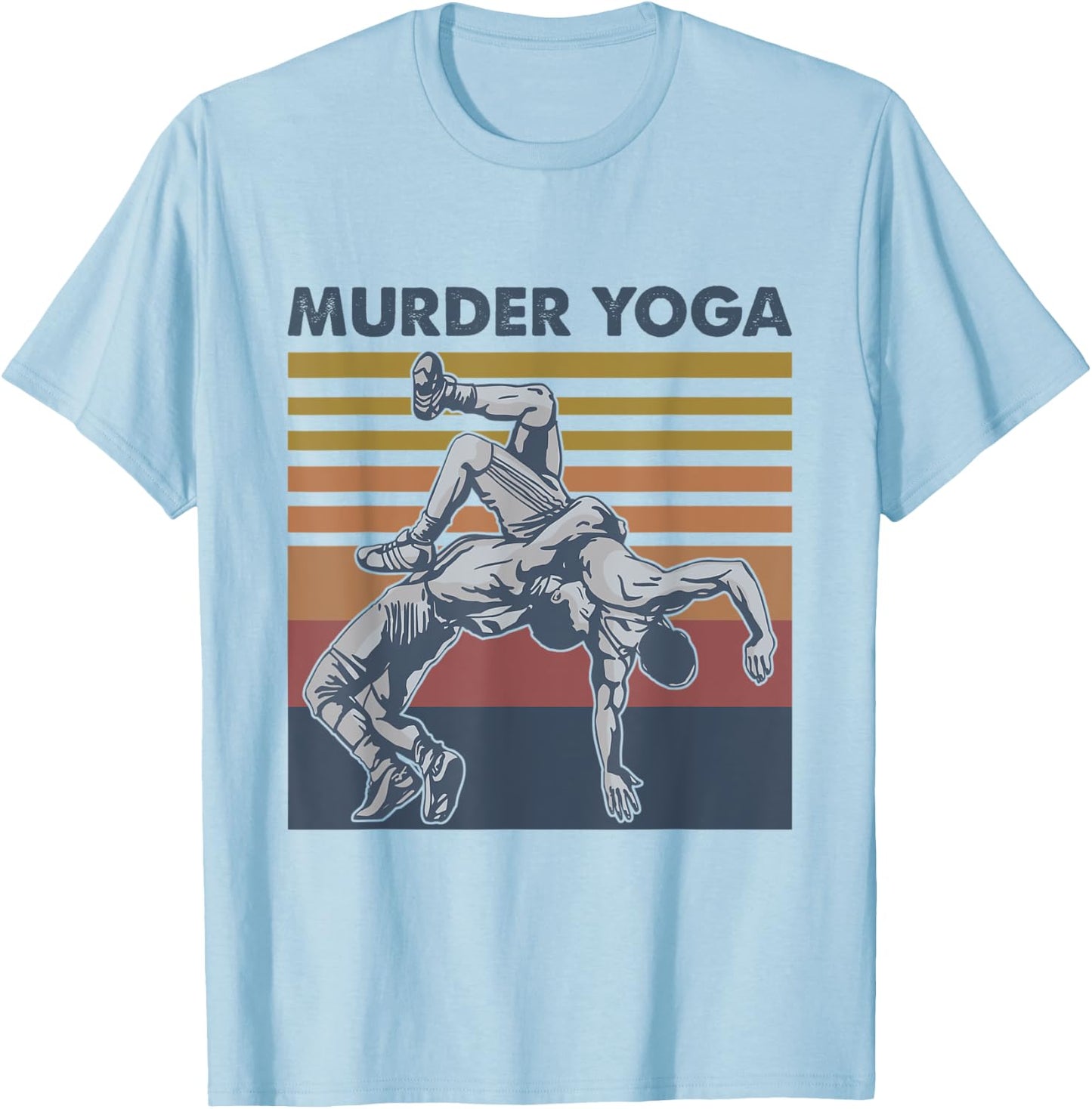Murder Yoga Vintage Retro Funny T-Shirt - T-Shirt | Light Blue